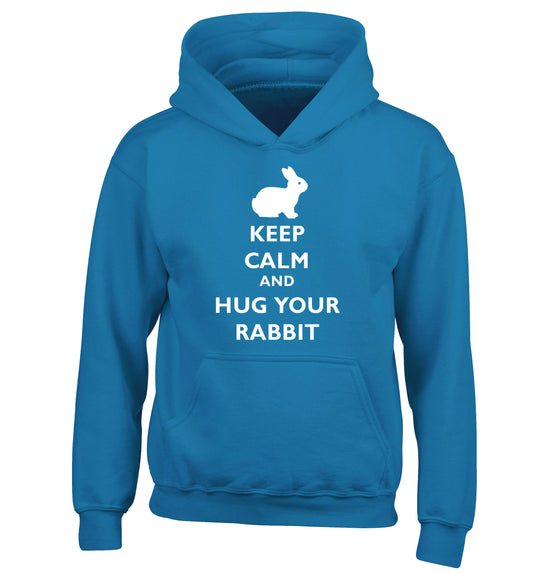 Keep calm and hug your rabbit children's blue hoodie 12-13 Years