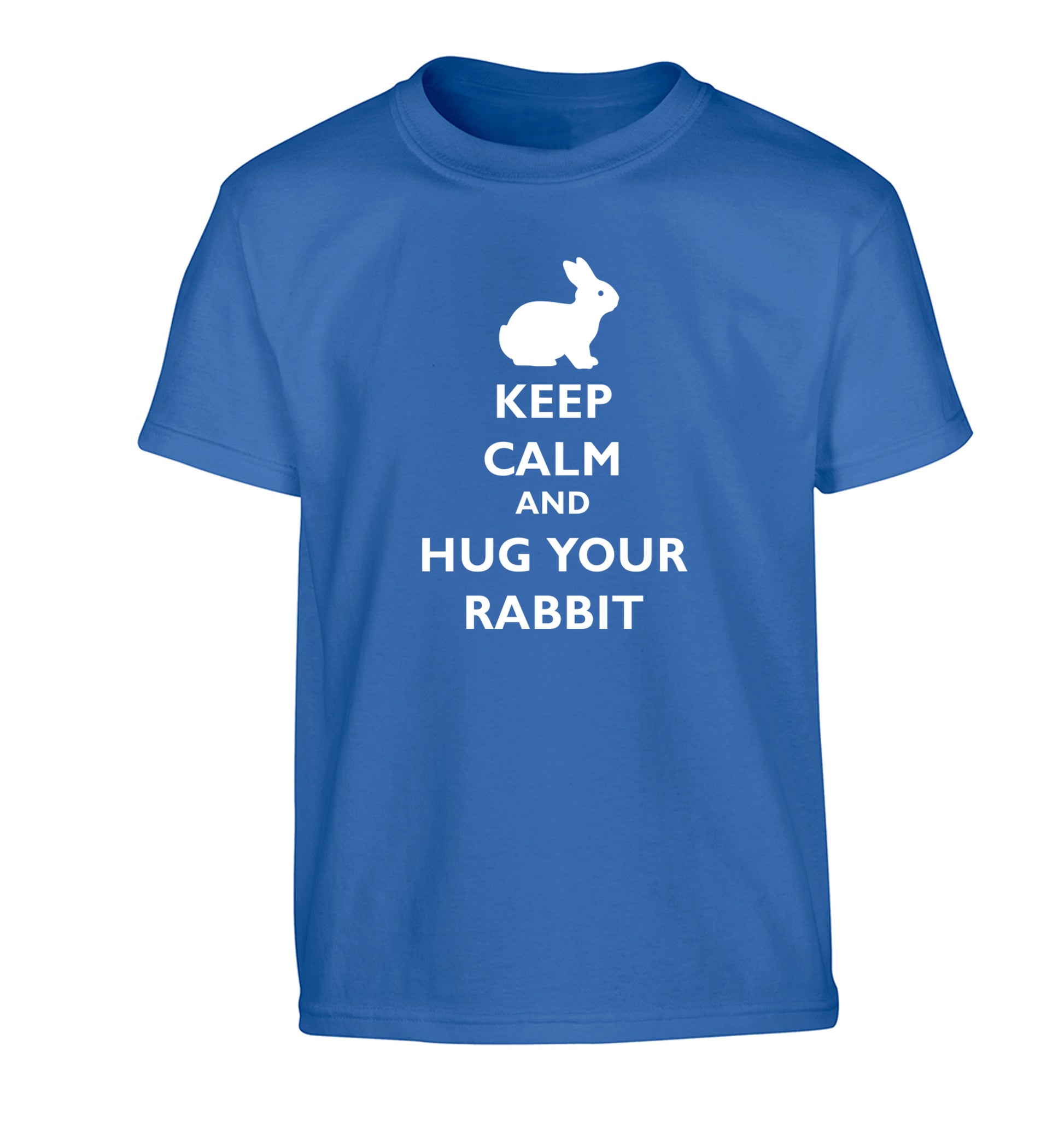 Keep calm and hug your rabbit Children's blue Tshirt 12-13 Years