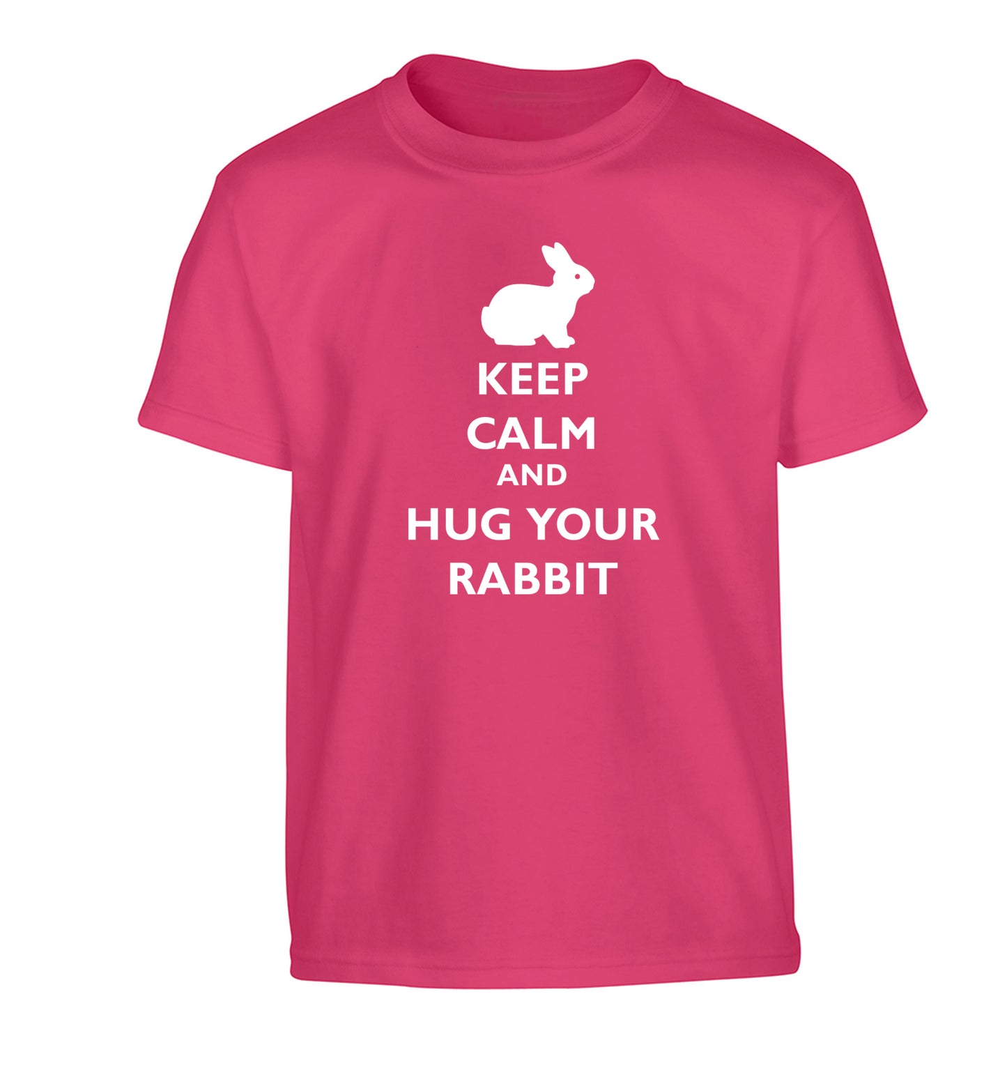 Keep calm and hug your rabbit Children's pink Tshirt 12-13 Years