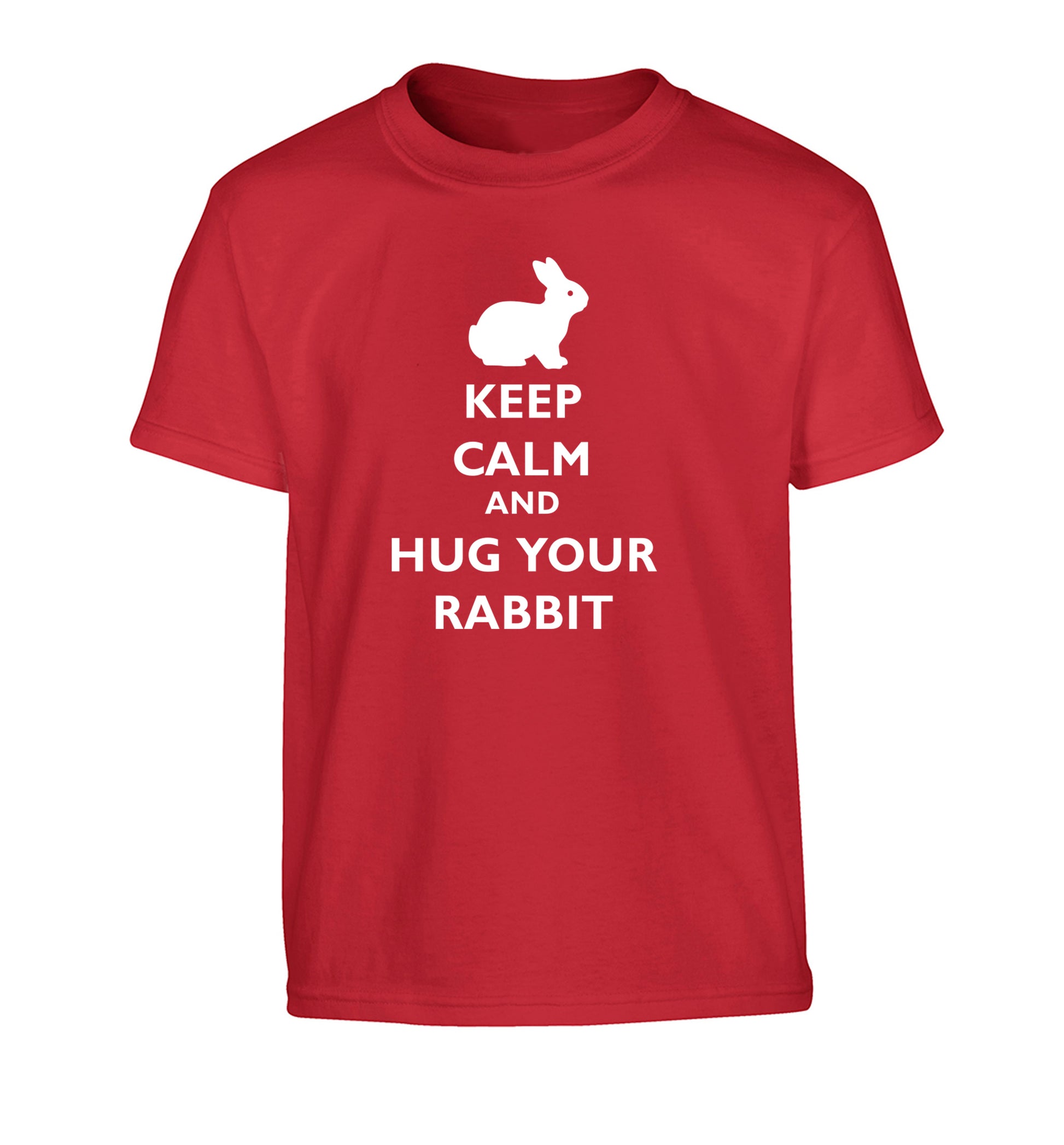 Keep calm and hug your rabbit Children's red Tshirt 12-13 Years