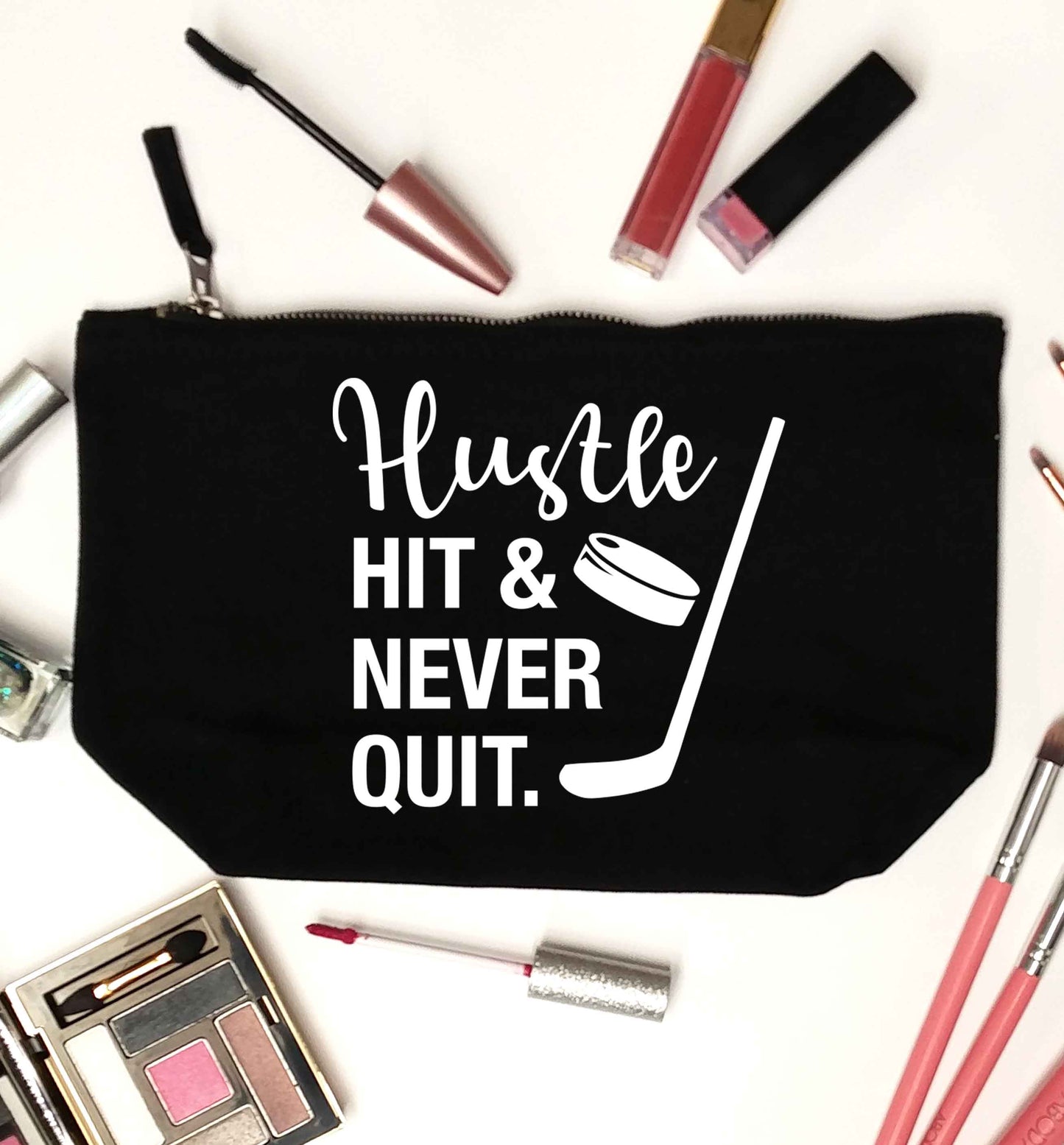 Hustle hit and never quit black makeup bag