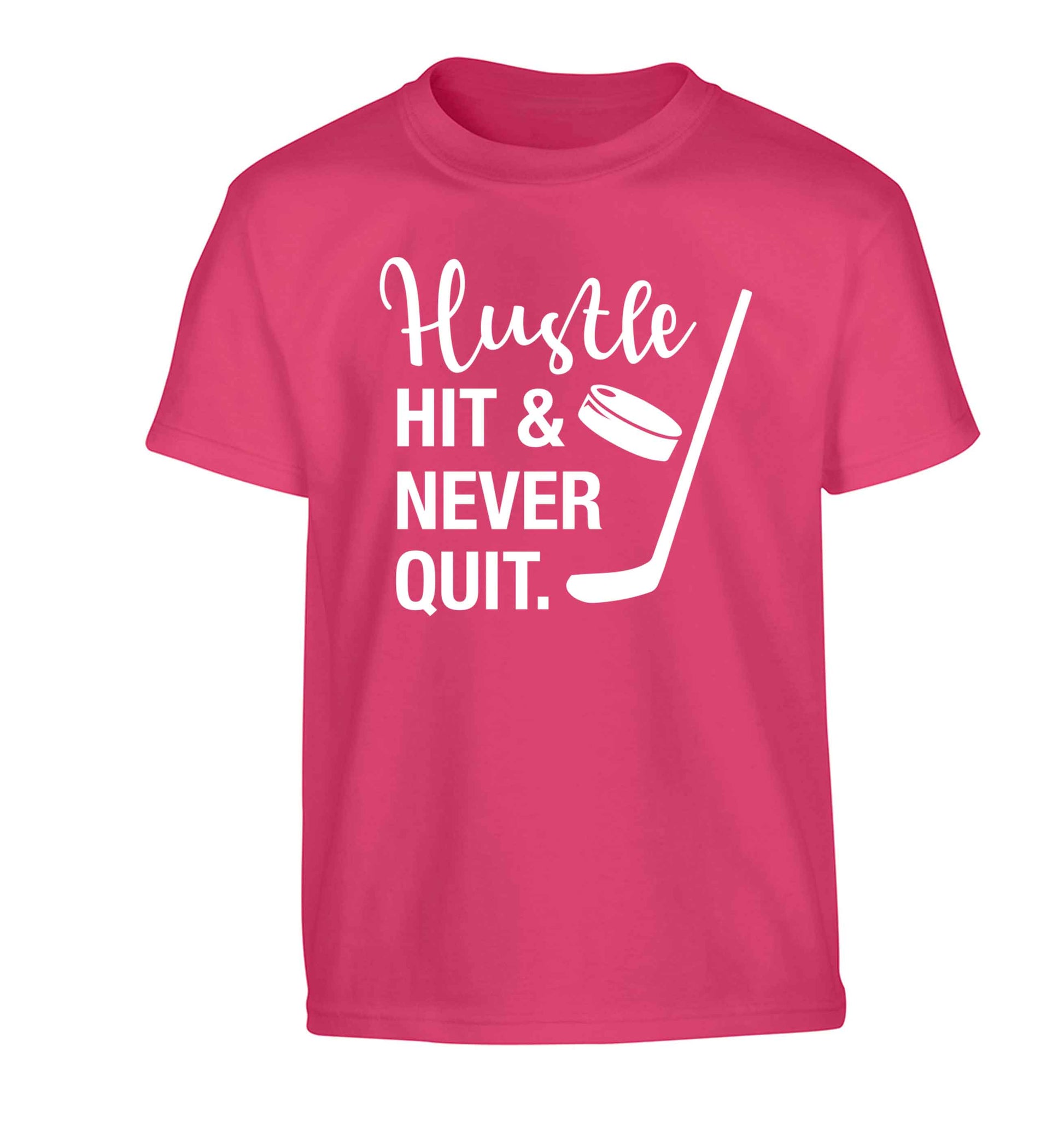 Hustle hit and never quit Children's pink Tshirt 12-13 Years