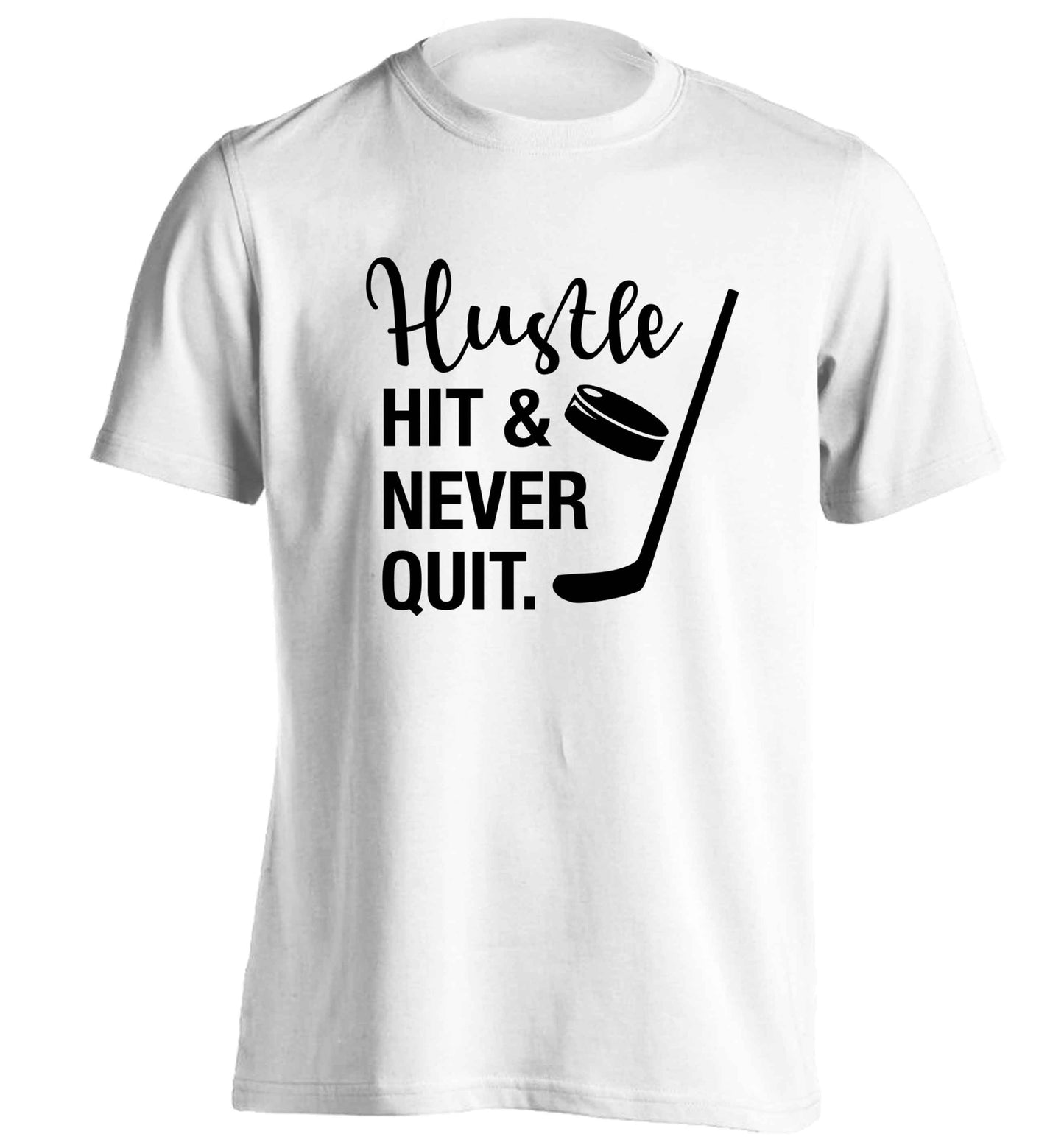 Hustle hit and never quit adults unisex white Tshirt 2XL