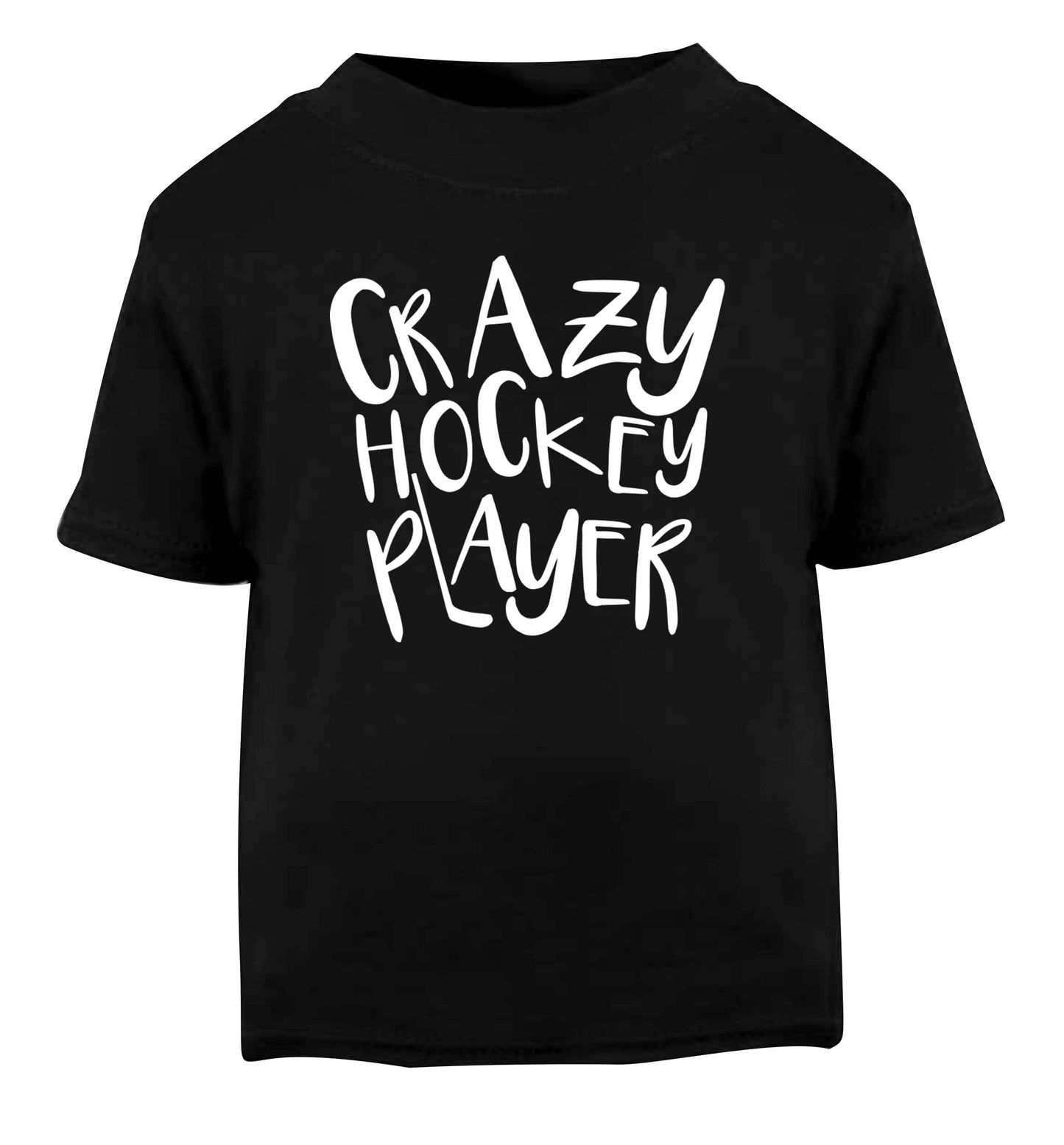 Crazy hockey player Black Baby Toddler Tshirt 2 years