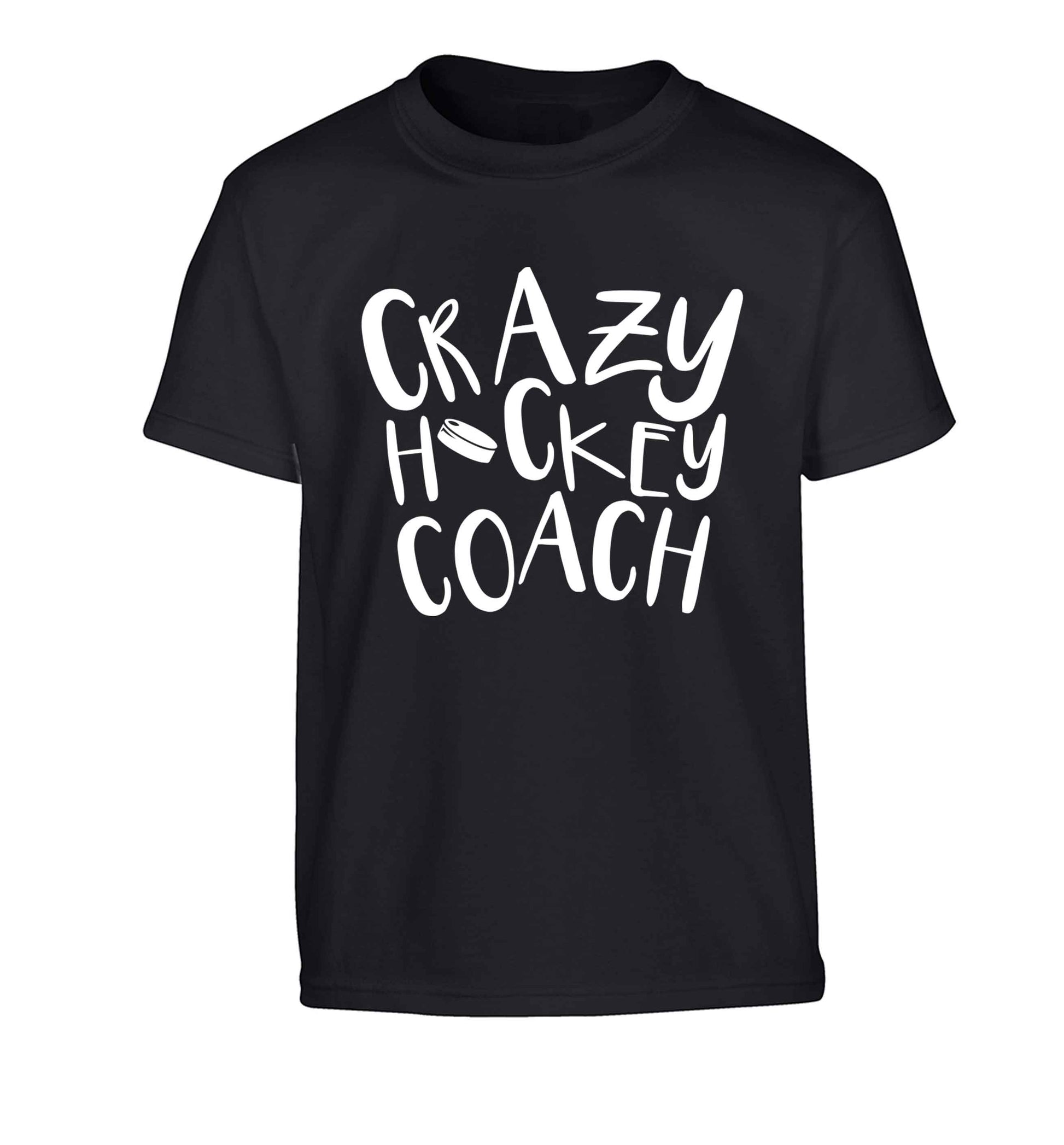 Crazy hockey coach Children's black Tshirt 12-13 Years