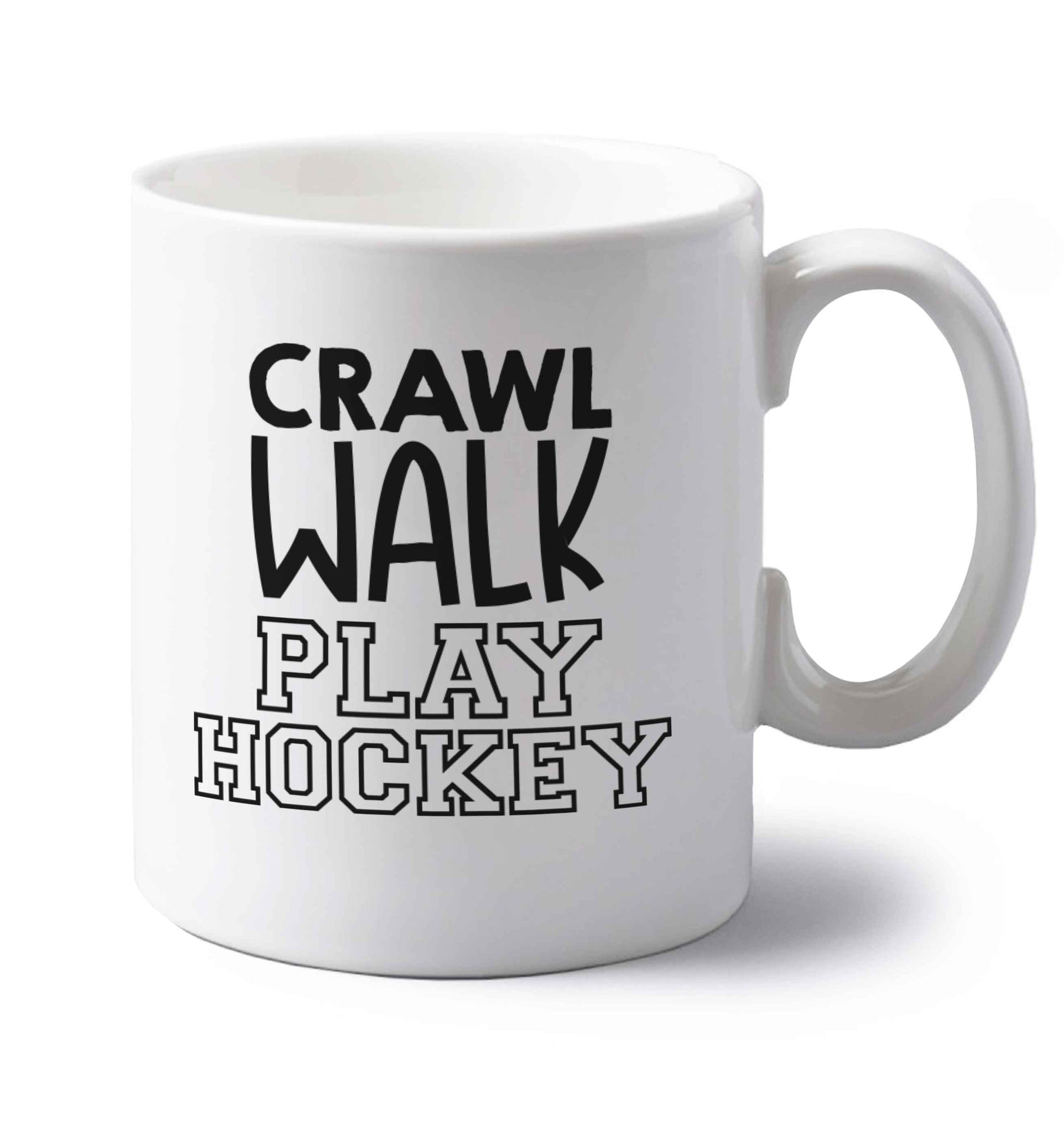 Crawl walk play hockey left handed white ceramic mug 