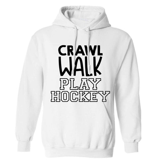 Crawl walk play hockey adults unisex white hoodie 2XL