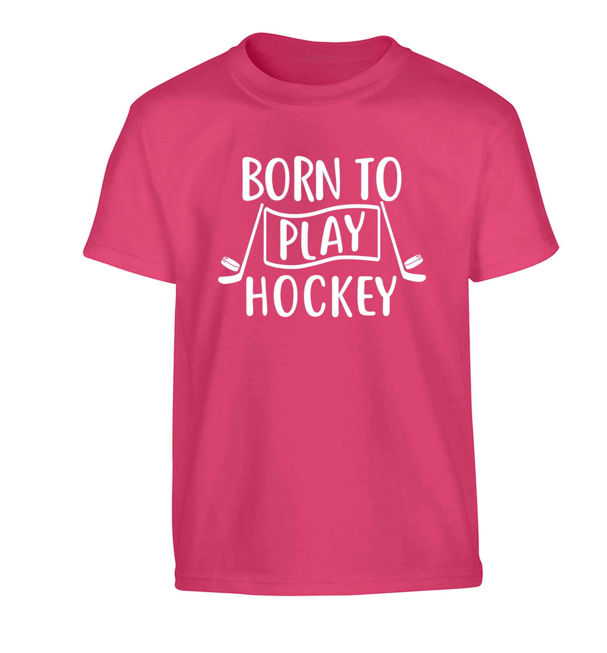 Born to play hockey Children's pink Tshirt 12-13 Years