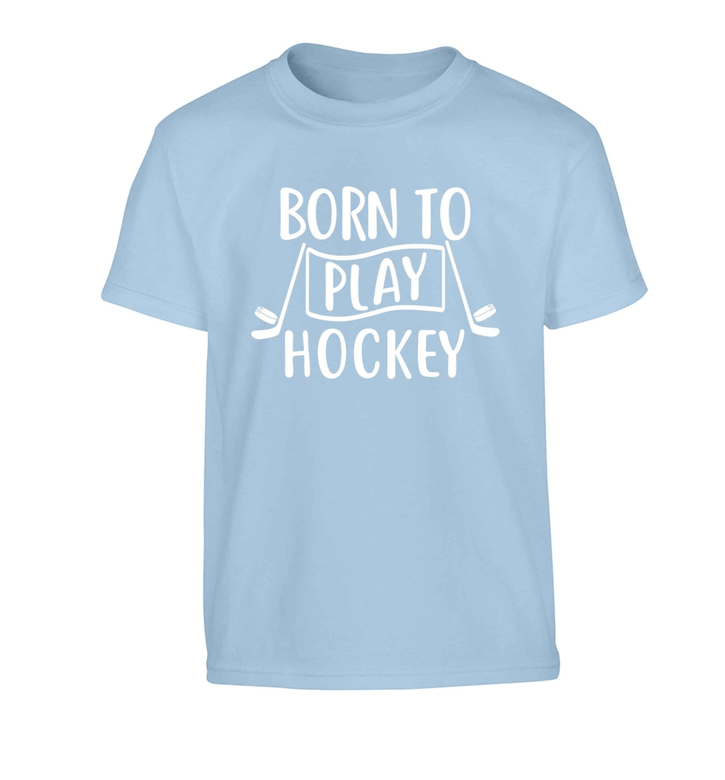 Born to play hockey Children's light blue Tshirt 12-13 Years