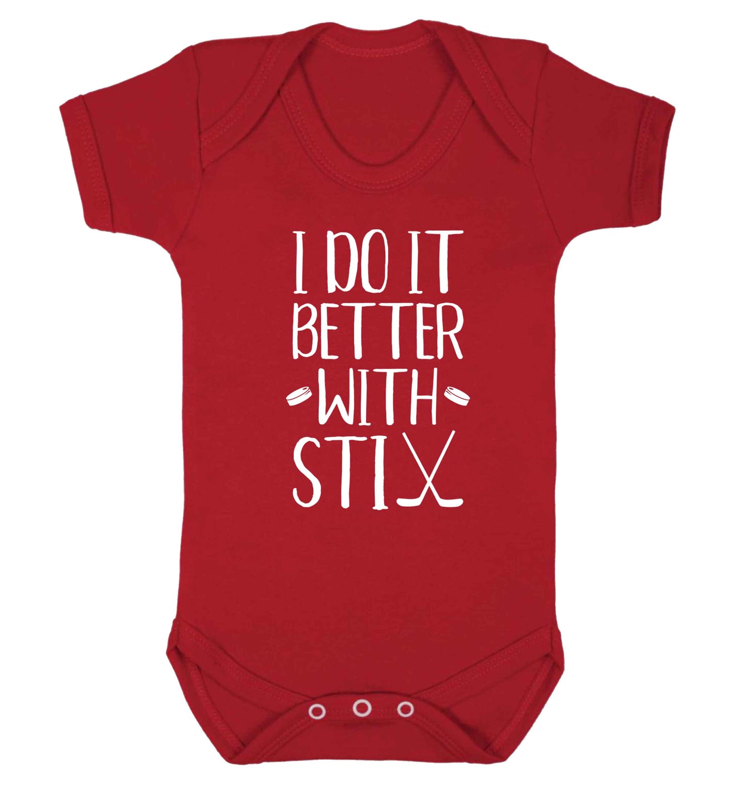 I do it better with stix (hockey) Baby Vest red 18-24 months
