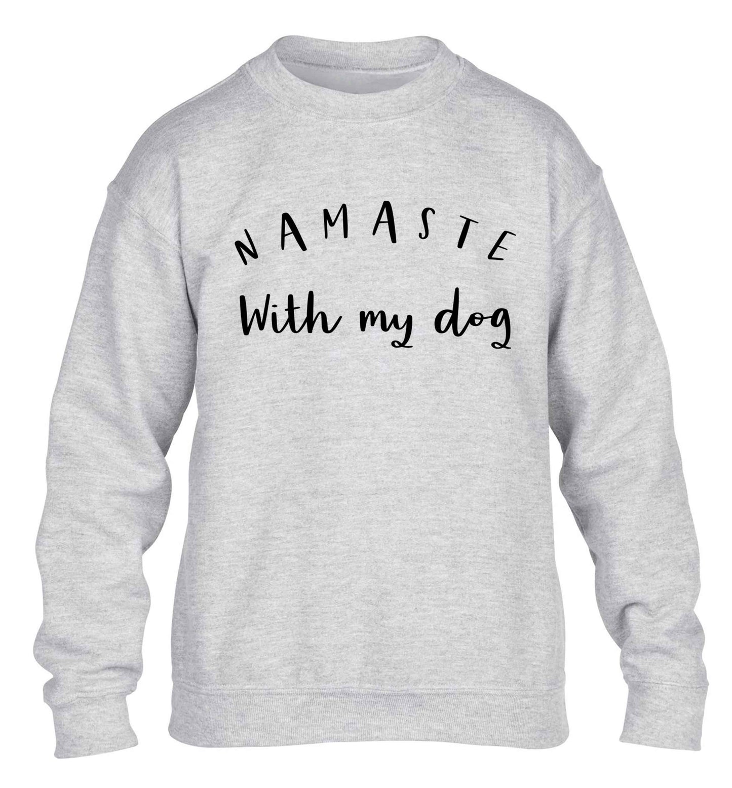 Namaste with my dog children's grey sweater 12-13 Years