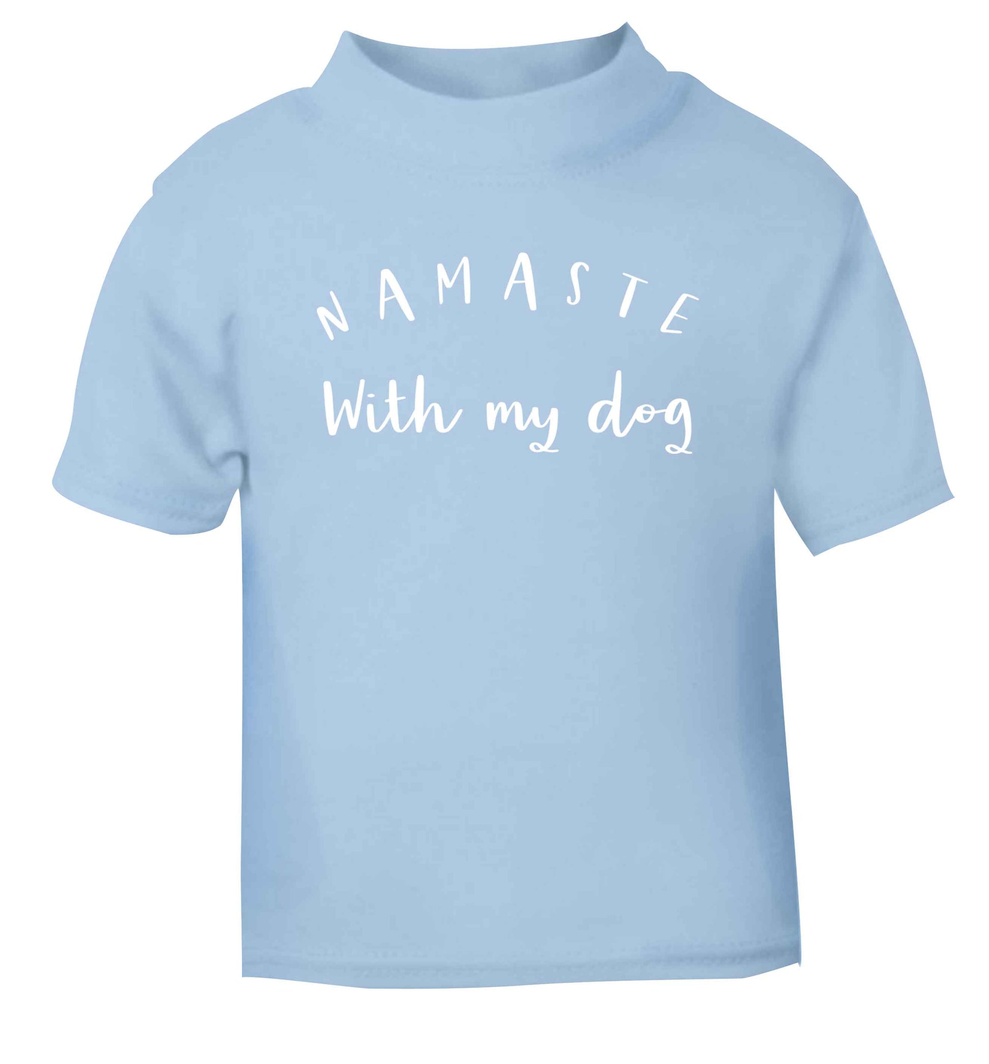 Namaste with my dog light blue Baby Toddler Tshirt 2 Years