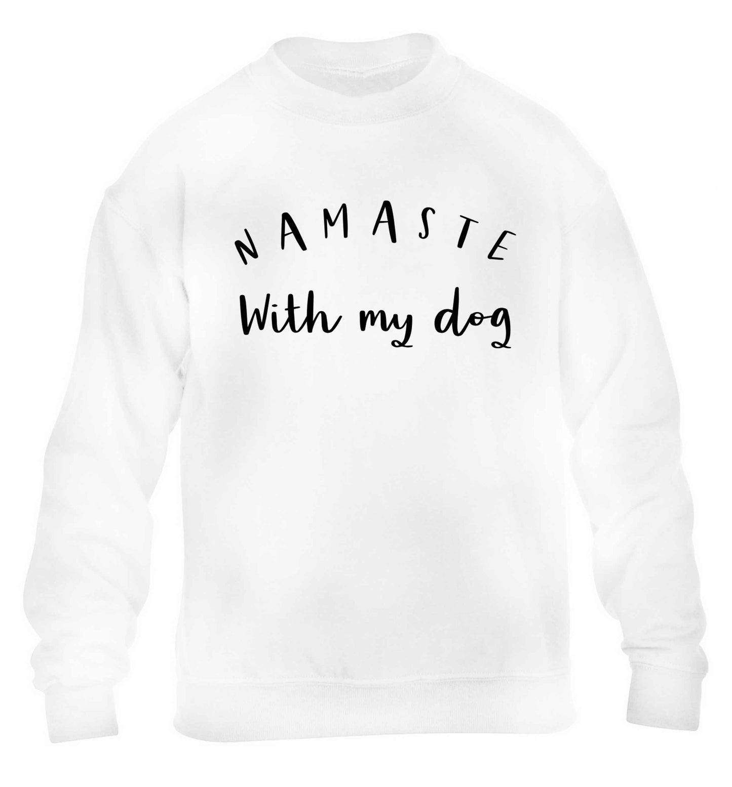 Namaste with my dog children's white sweater 12-13 Years