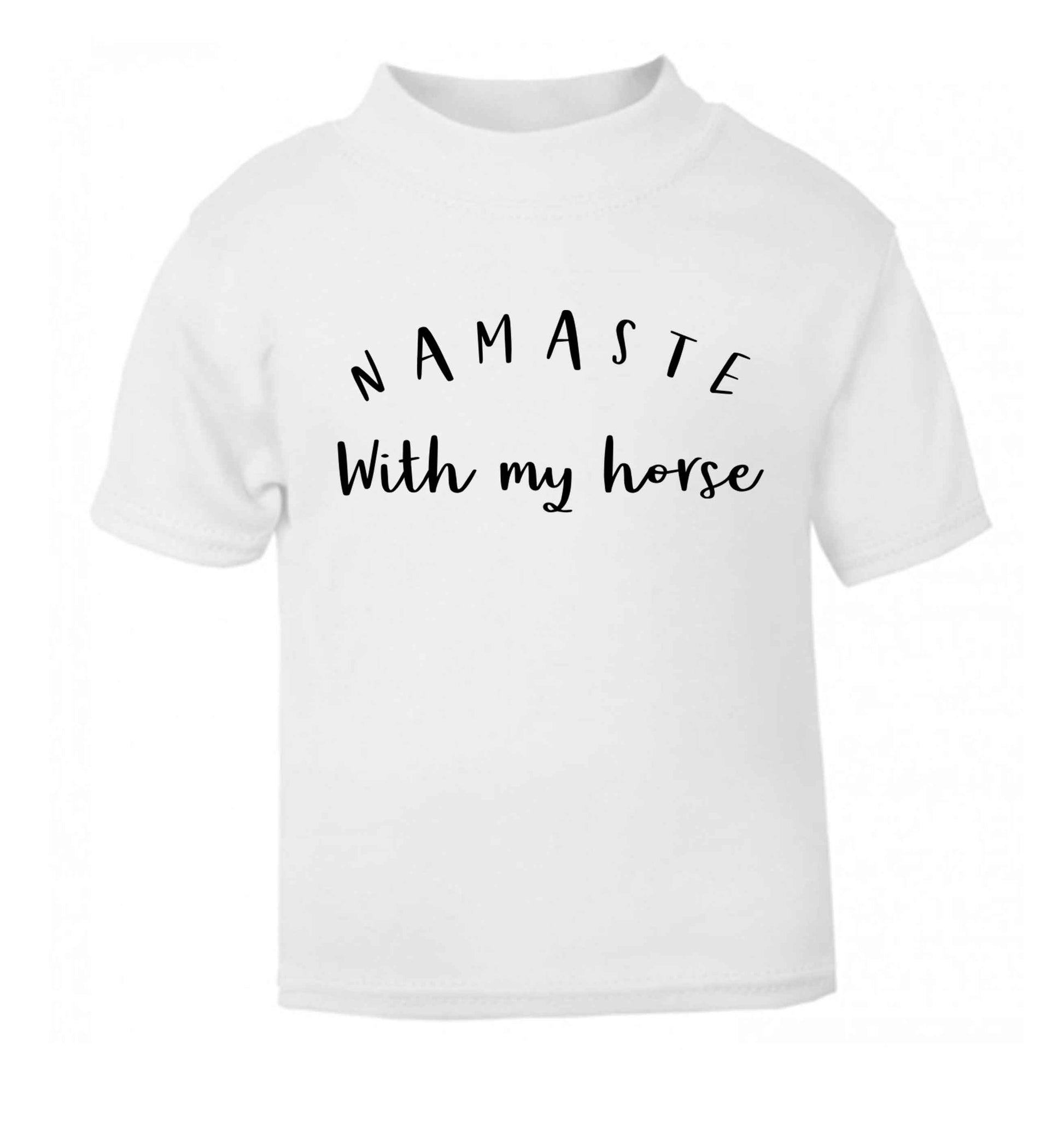 Namaste with my horse white baby toddler Tshirt 2 Years