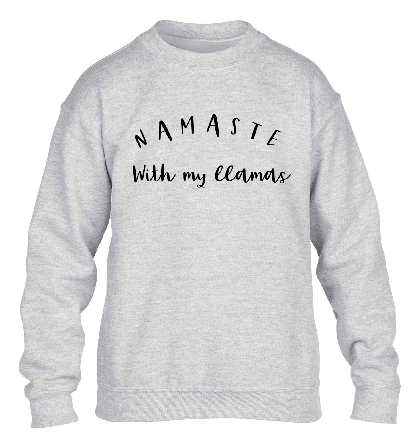 Namaste with my llamas children's grey sweater 12-13 Years