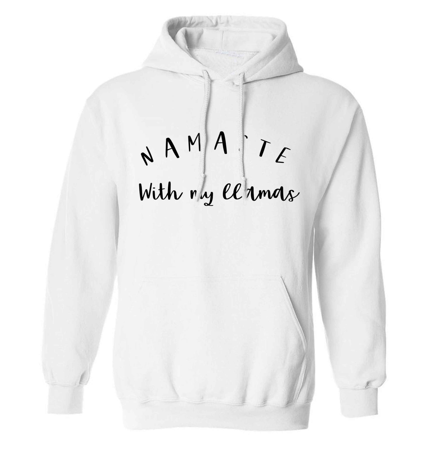 Namaste with my llamas adults unisex white hoodie 2XL