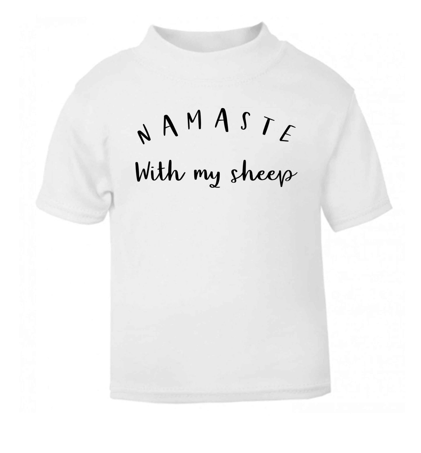Namaste with my sheep white Baby Toddler Tshirt 2 Years