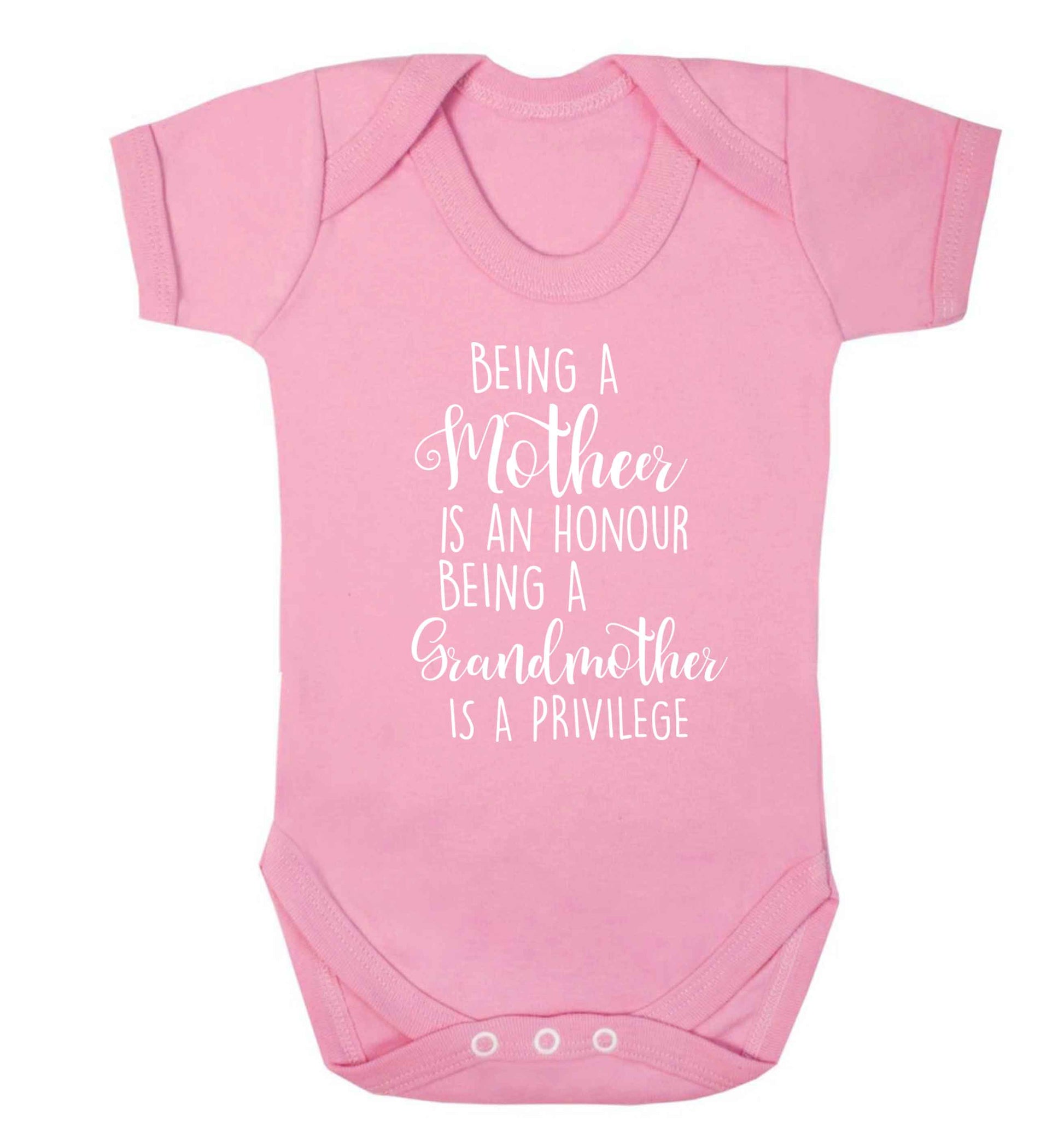 Being a mother is an honour being an grandmother is a privilege Baby Vest pale pink 18-24 months
