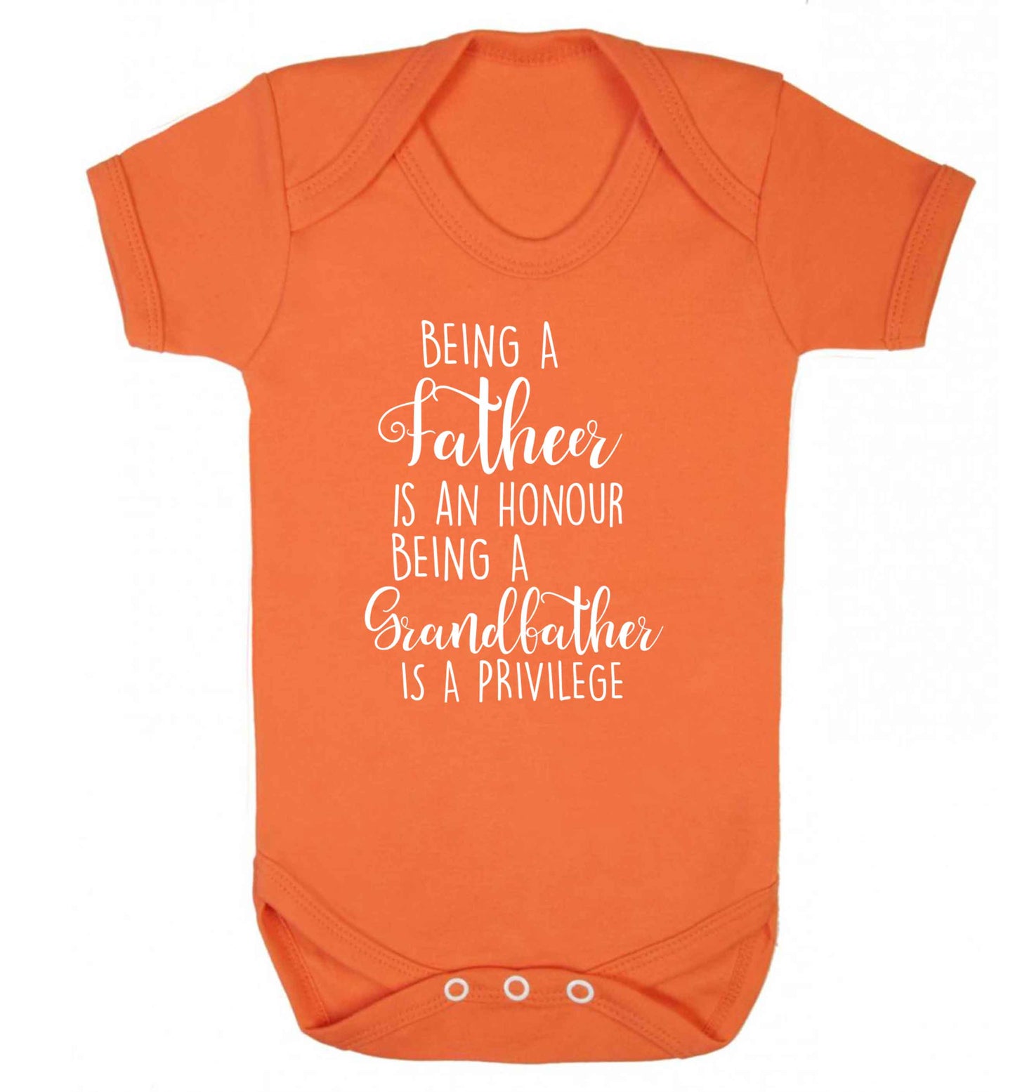 Being a father is an honour being a grandfather is a privilege Baby Vest orange 18-24 months