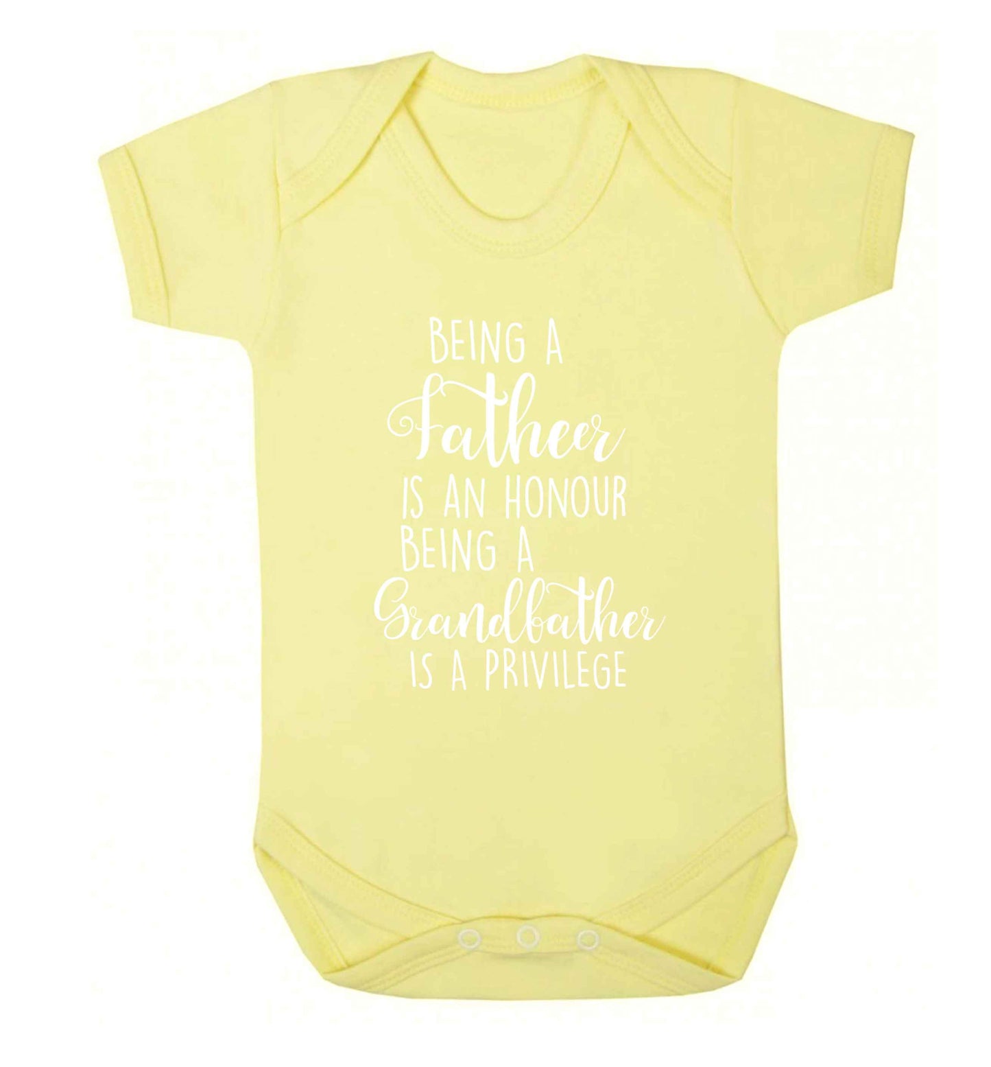 Being a father is an honour being a grandfather is a privilege Baby Vest pale yellow 18-24 months