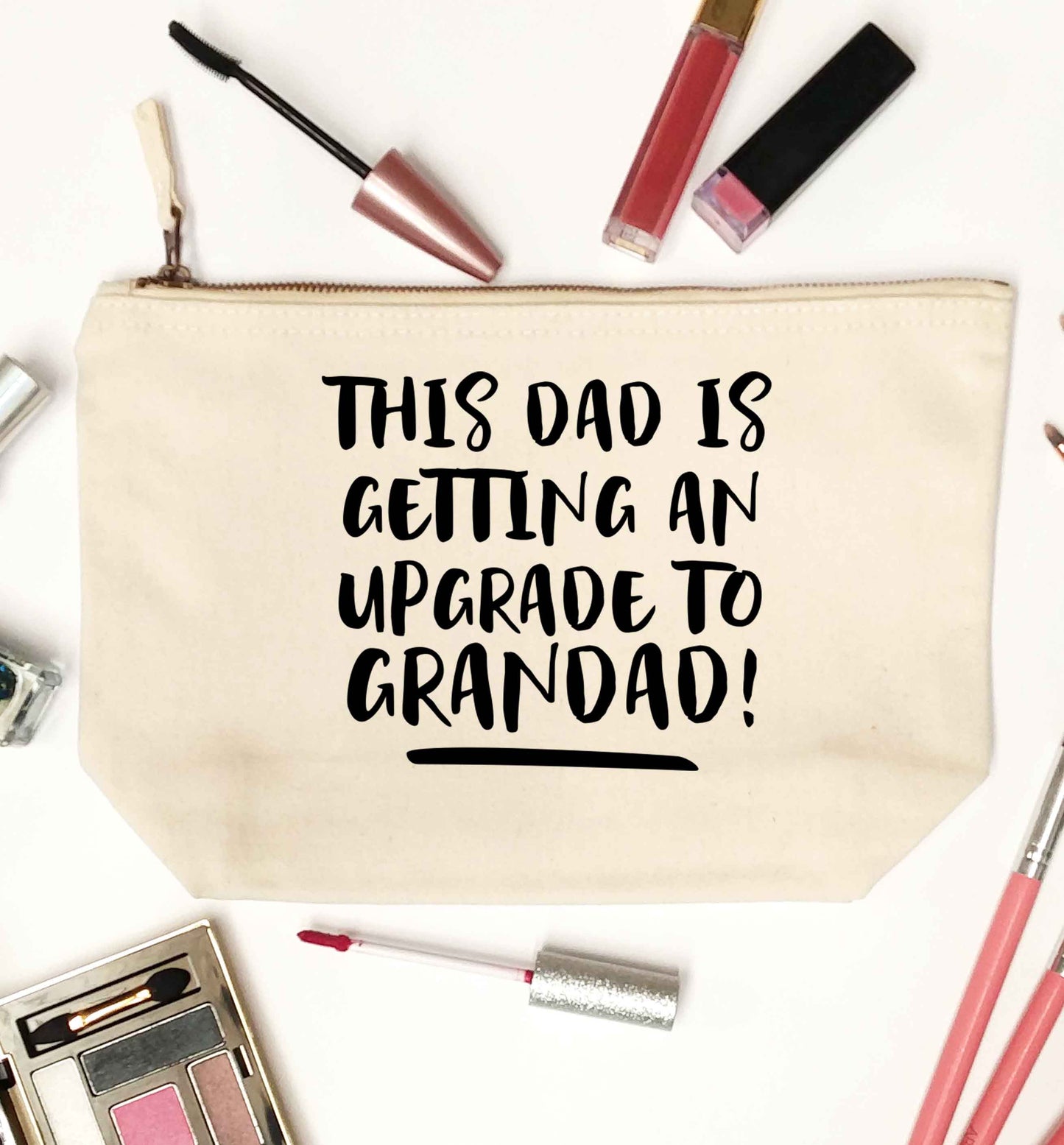 This dad is getting an upgrade to grandad! natural makeup bag