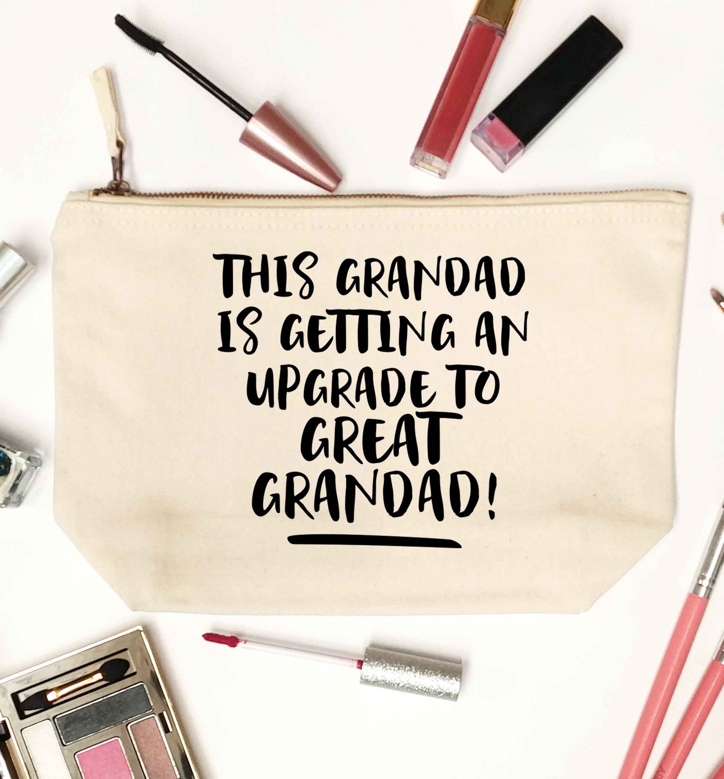 This grandad is getting an upgrade to great grandad! natural makeup bag