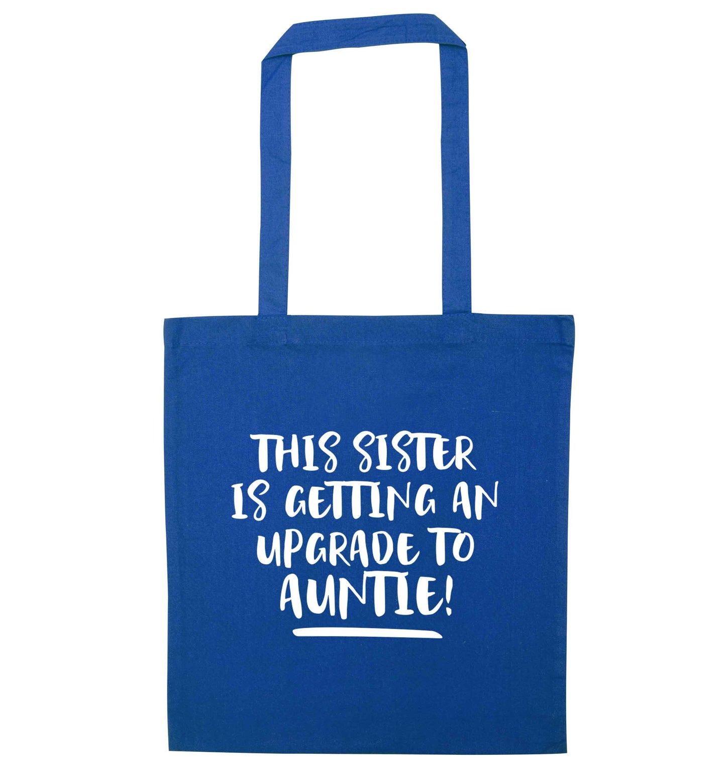 This sister is getting an upgrade to auntie! blue tote bag