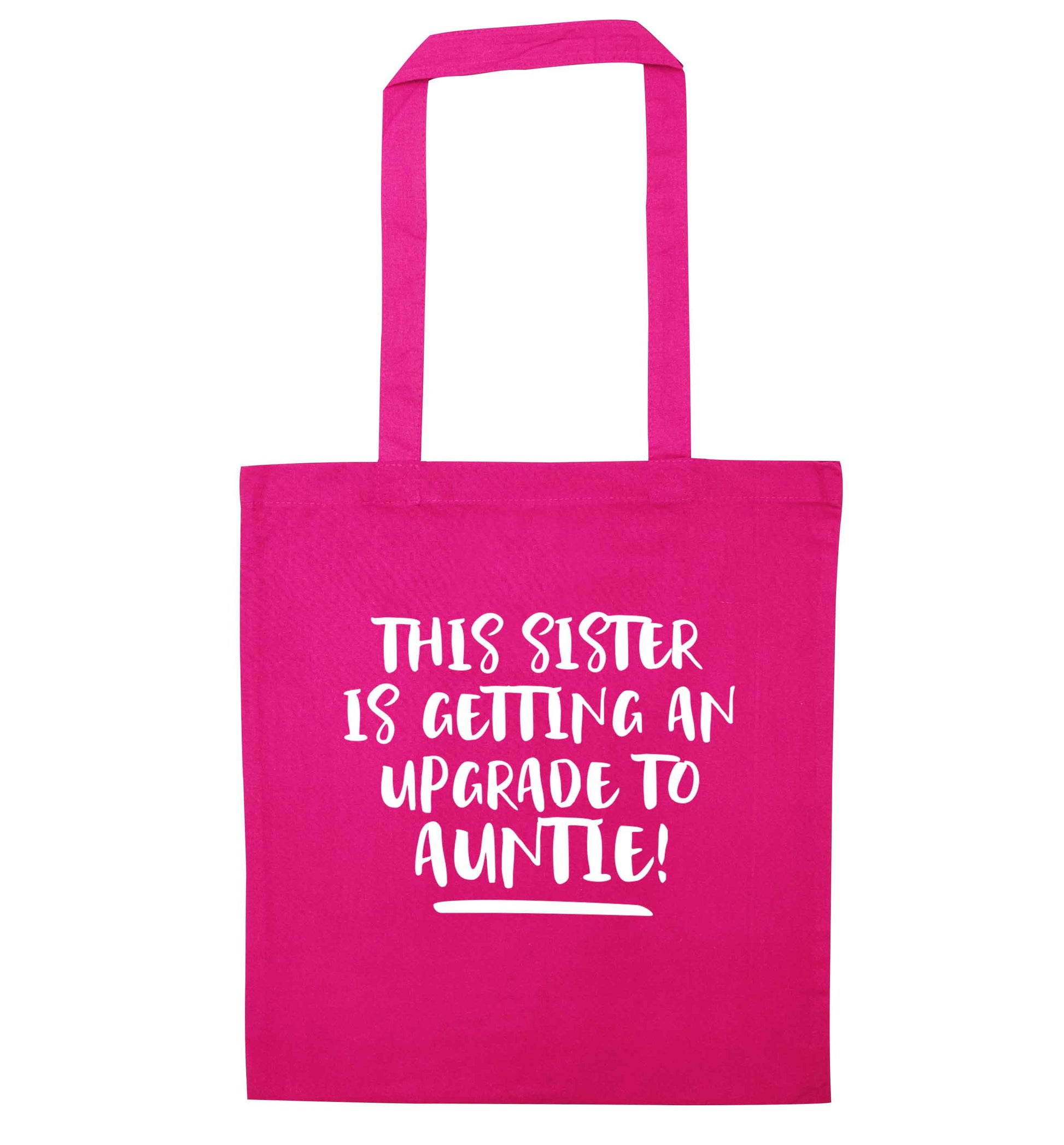 This sister is getting an upgrade to auntie! pink tote bag