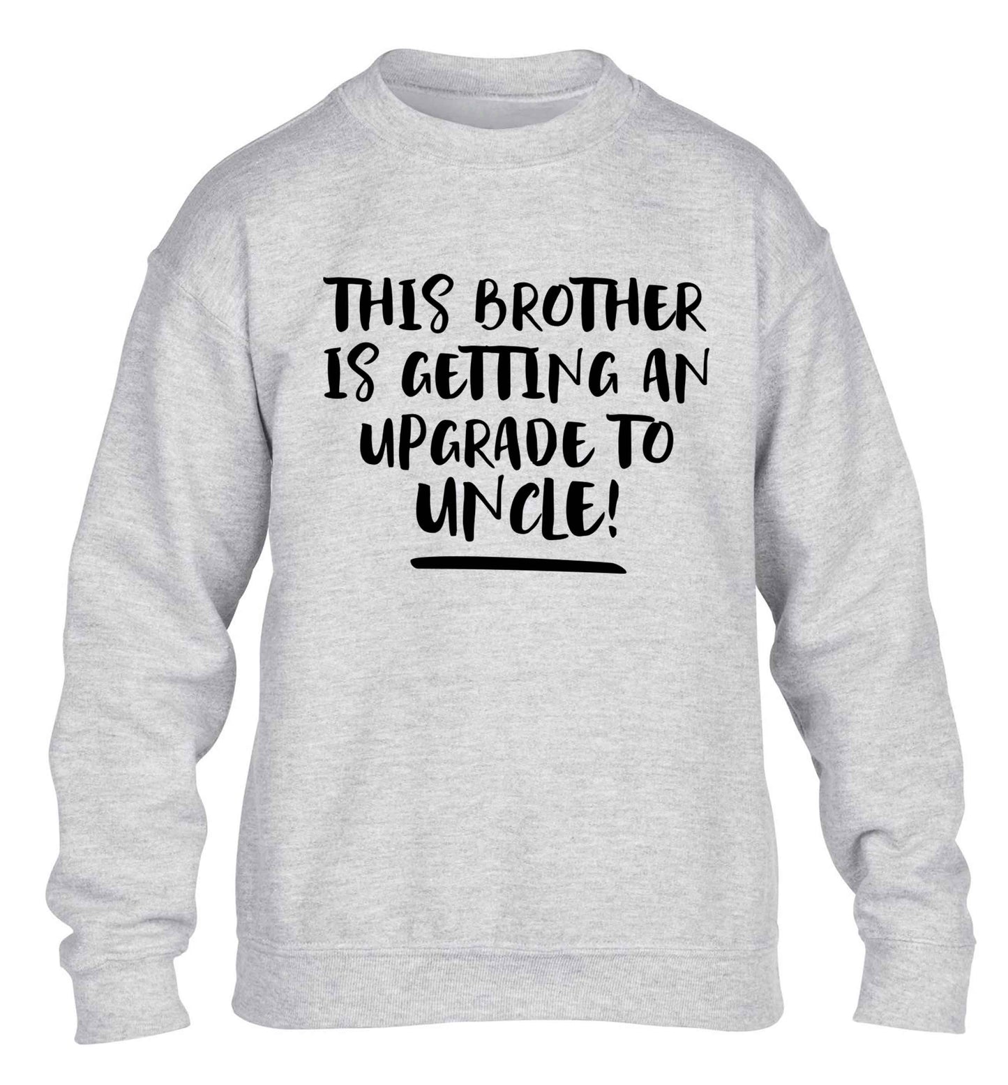 This brother is getting an upgrade to uncle! children's grey sweater 12-13 Years