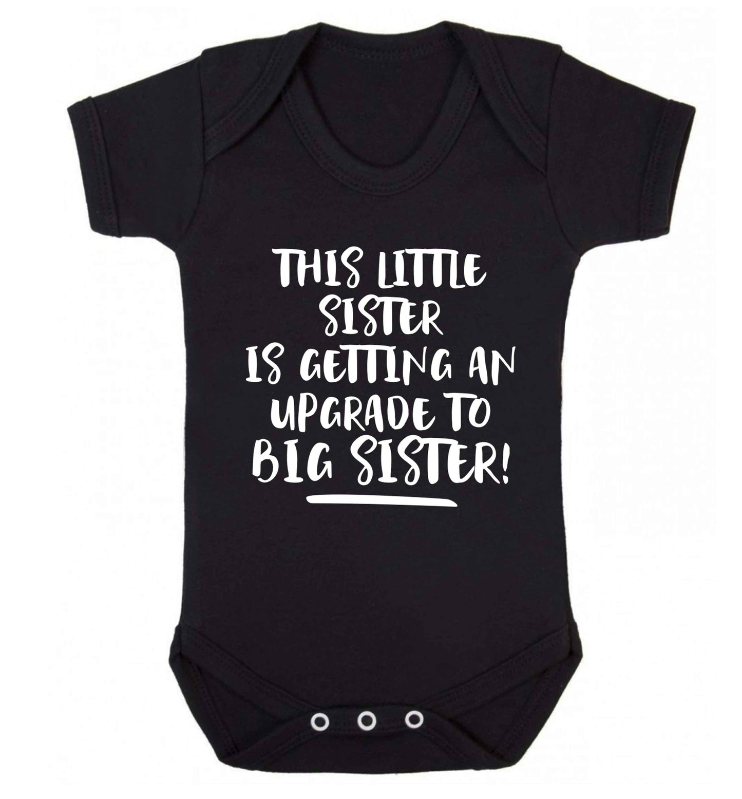 This little sister is getting an upgrade to big sister! Baby Vest black 18-24 months