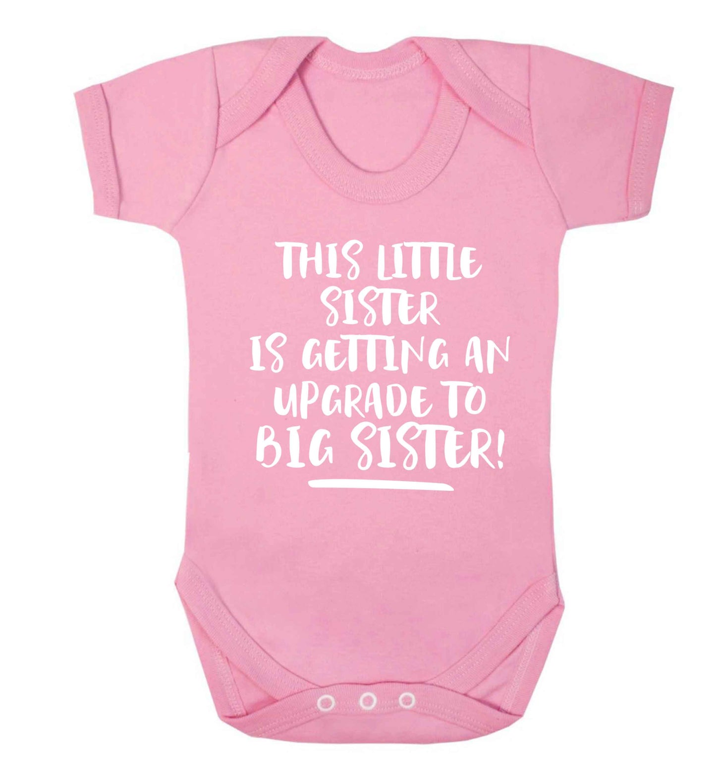 This little sister is getting an upgrade to big sister! Baby Vest pale pink 18-24 months