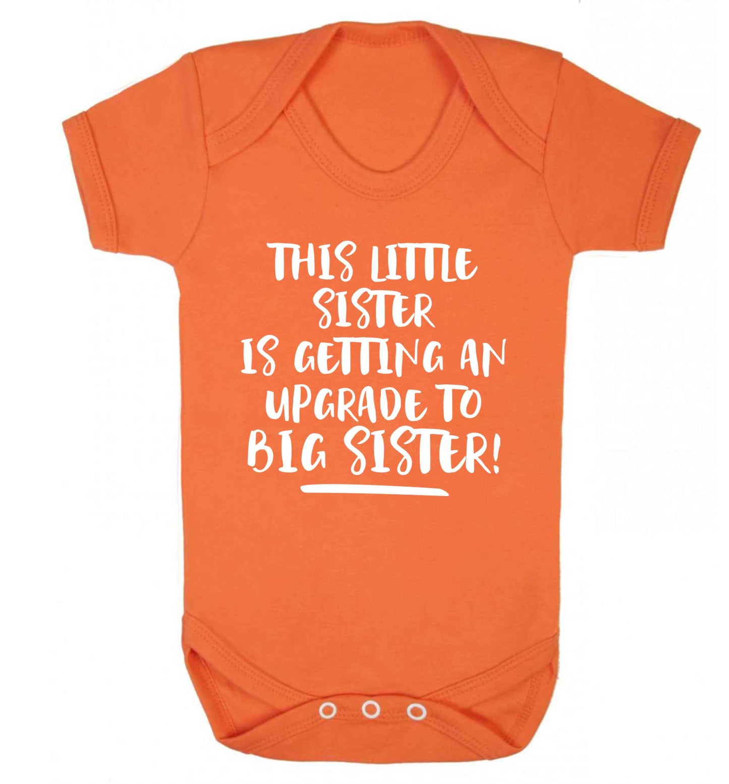 This little sister is getting an upgrade to big sister! Baby Vest orange 18-24 months