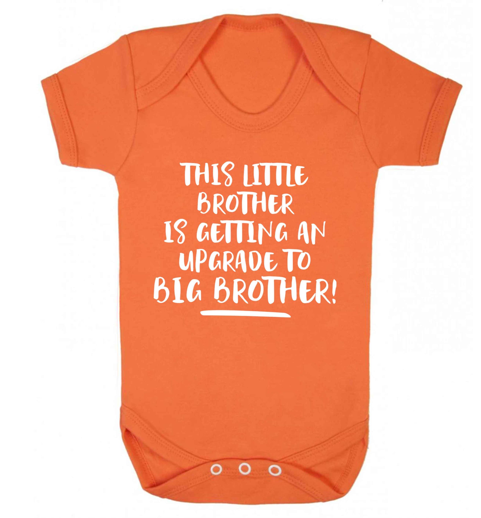 This little brother is getting an upgrade to big brother! Baby Vest orange 18-24 months
