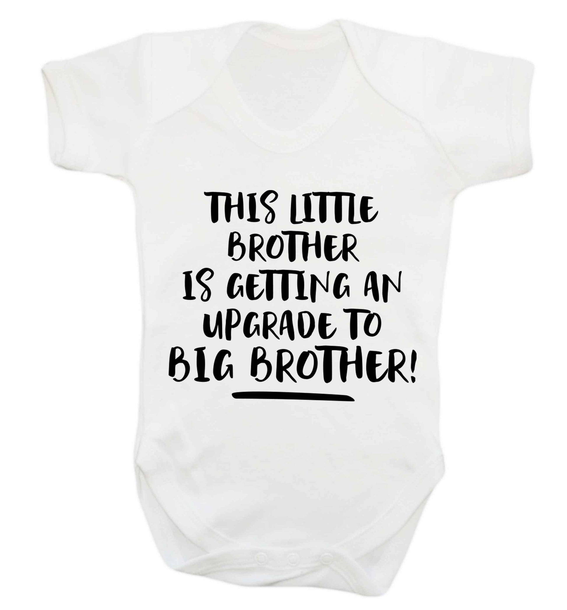 This little brother is getting an upgrade to big brother! Baby Vest white 18-24 months