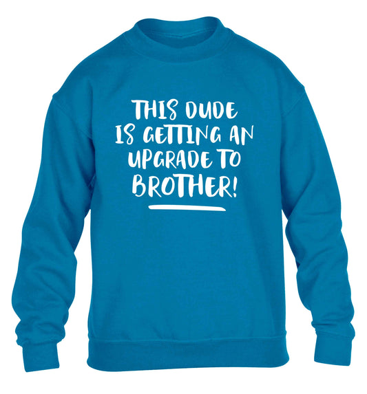 This dude is getting an upgrade to brother! children's blue sweater 12-13 Years