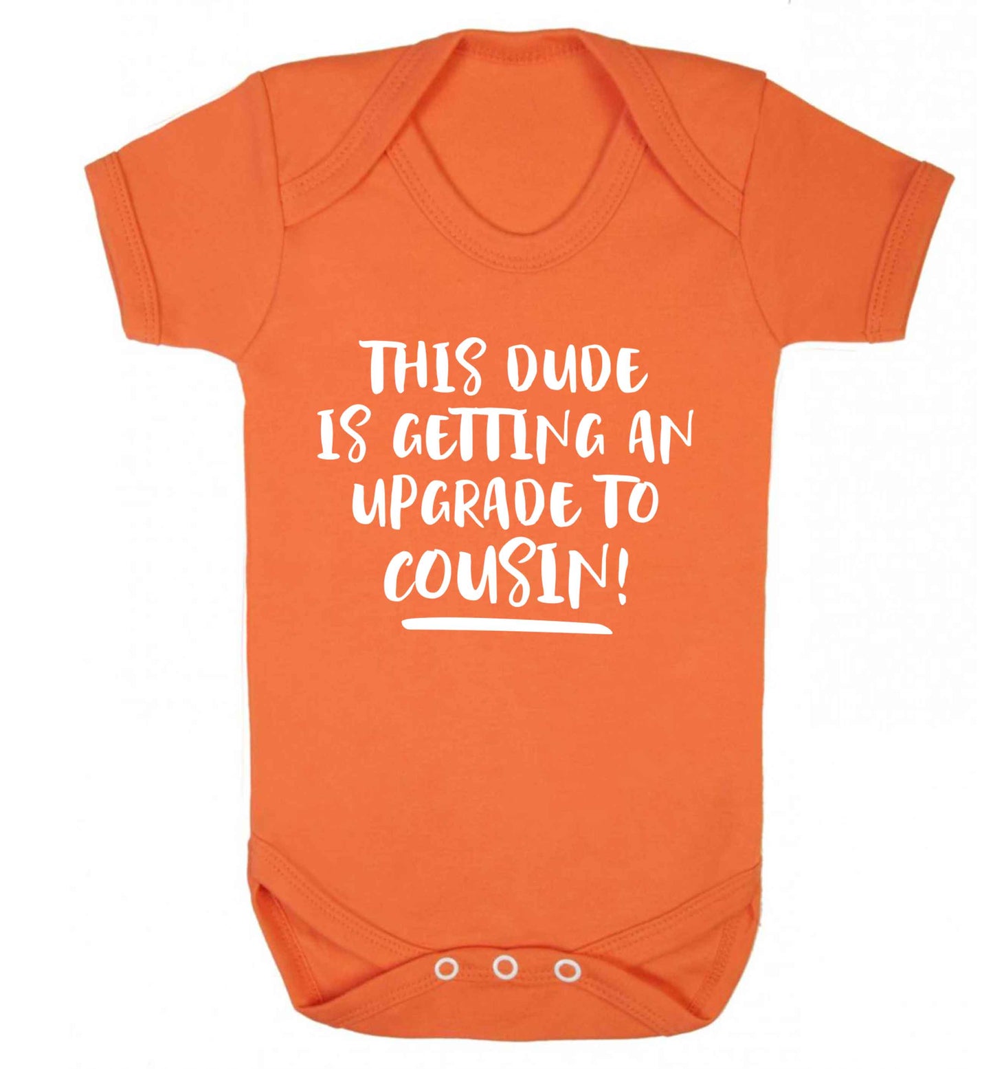 This dude is getting an upgrade to cousin! Baby Vest orange 18-24 months
