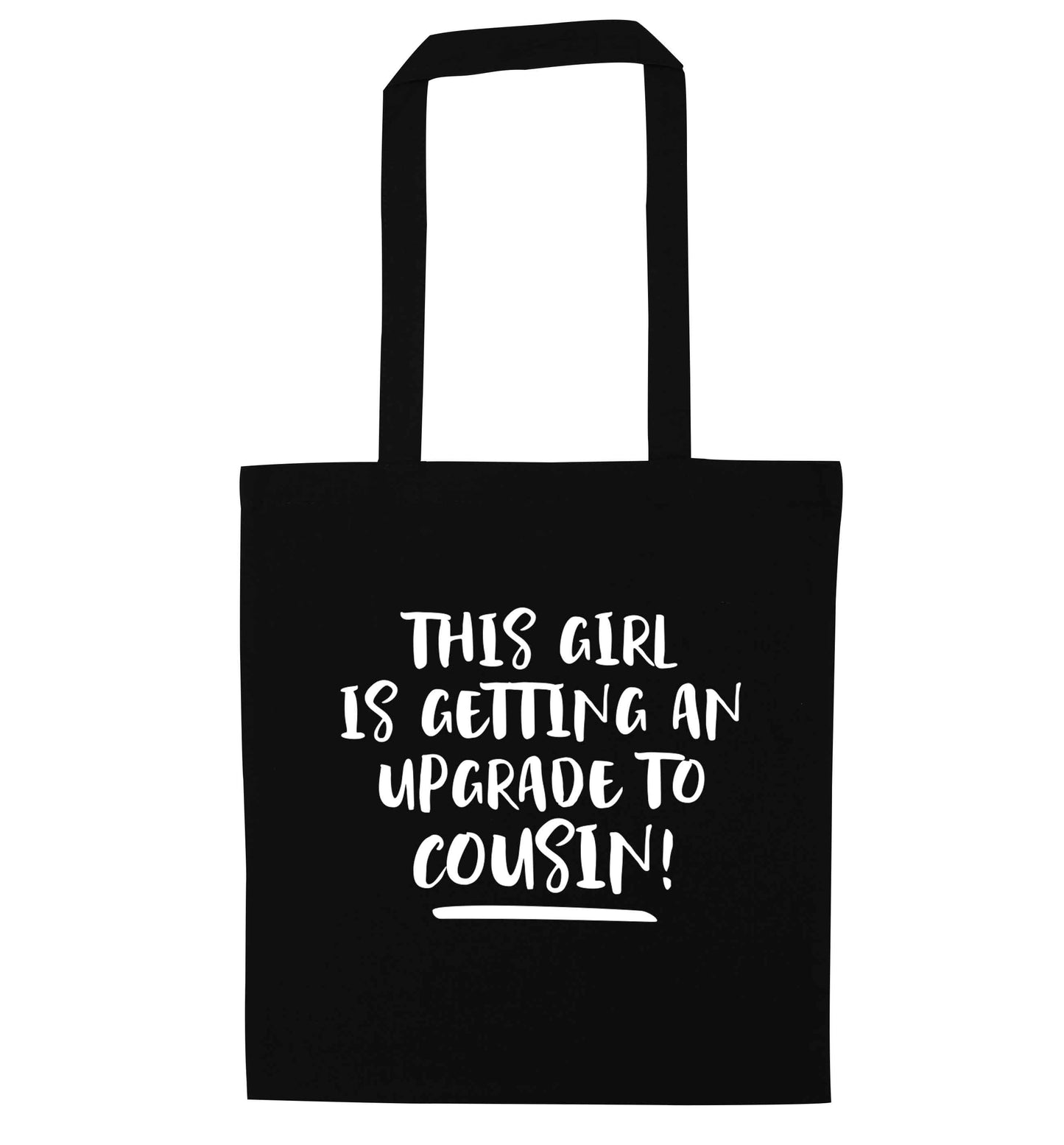 This girl is getting an upgrade to cousin! black tote bag