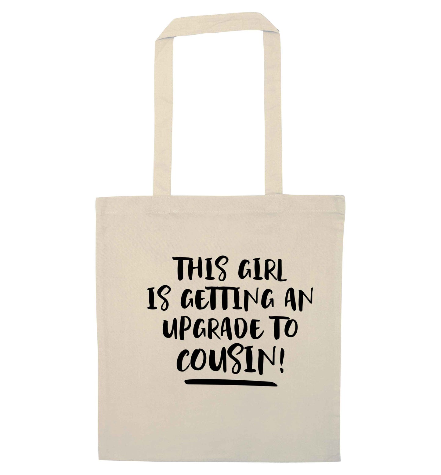 This girl is getting an upgrade to cousin! natural tote bag