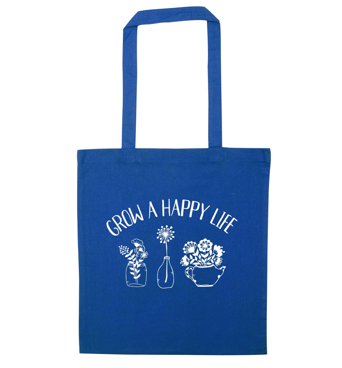 Grow a happy life blue tote bag