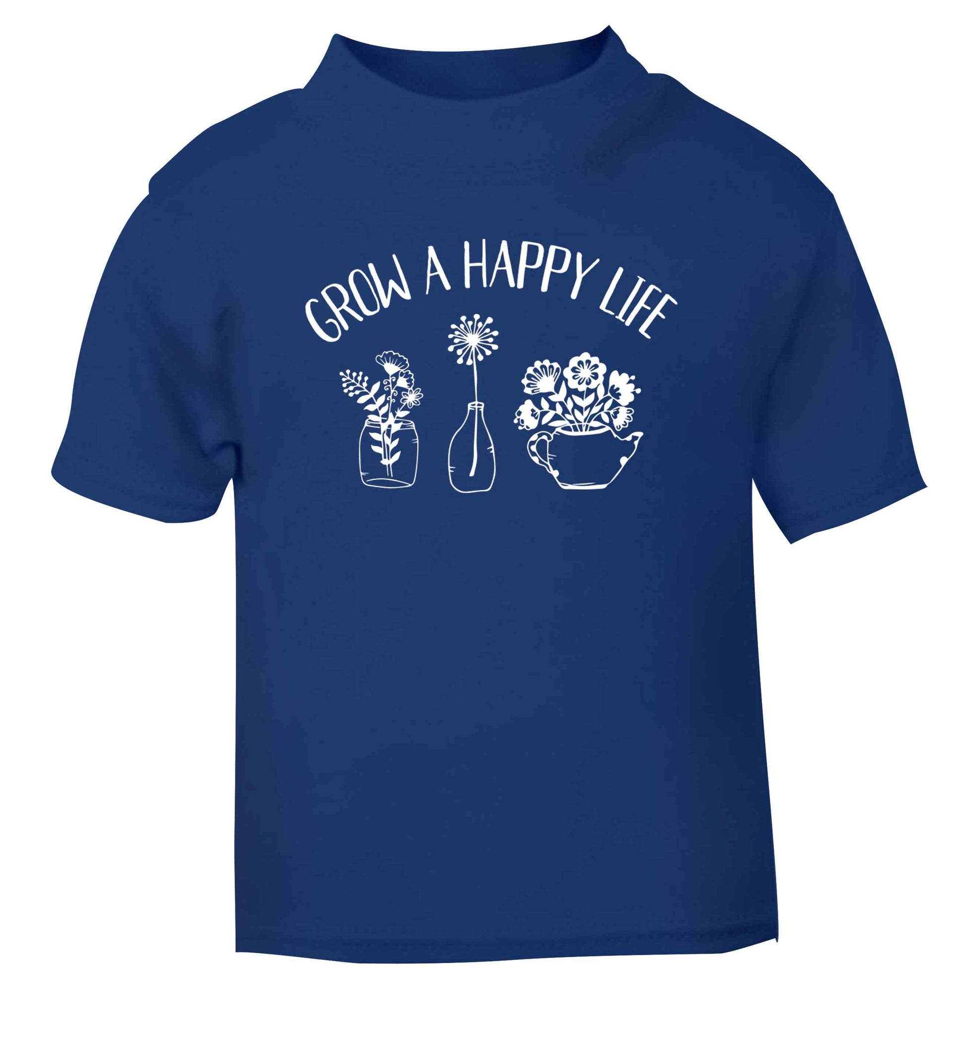 Grow a happy life blue Baby Toddler Tshirt 2 Years