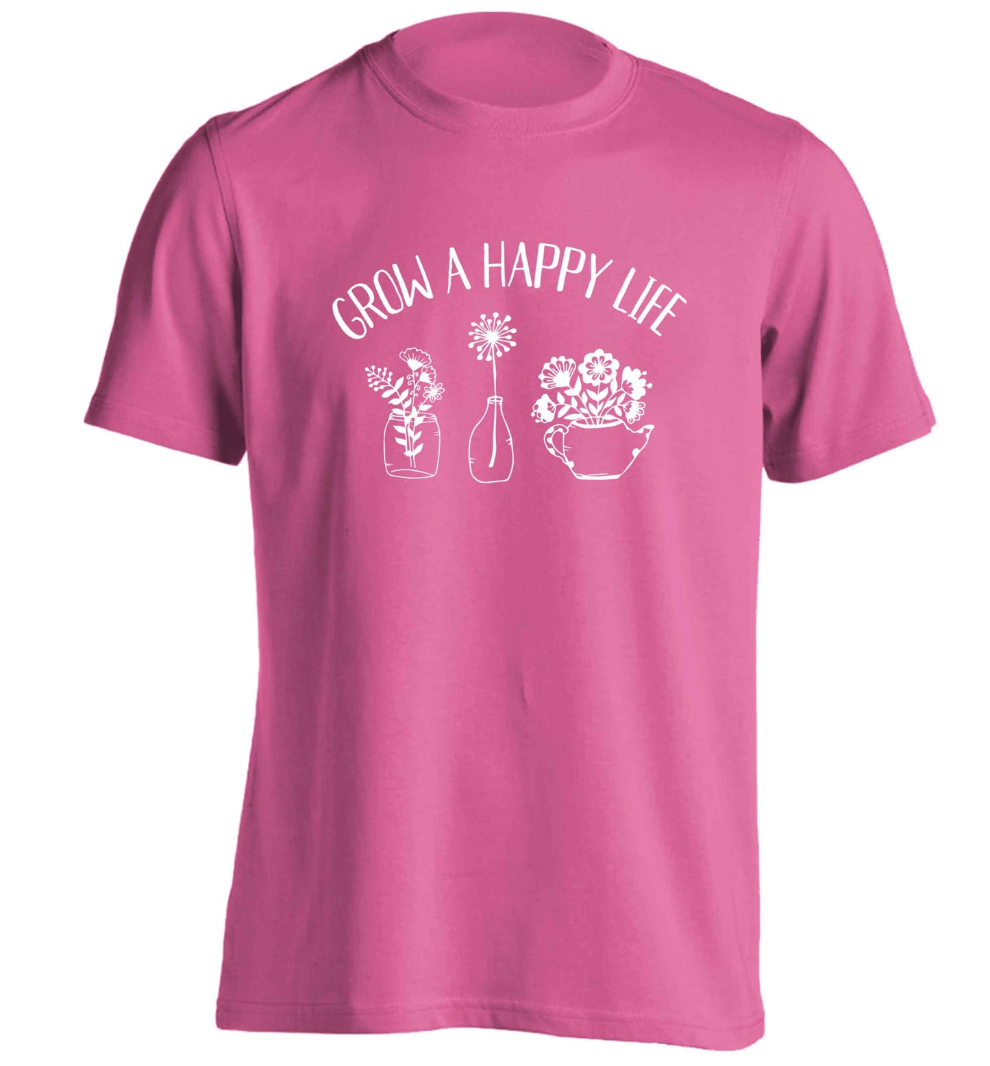 Grow a happy life adults unisex pink Tshirt 2XL