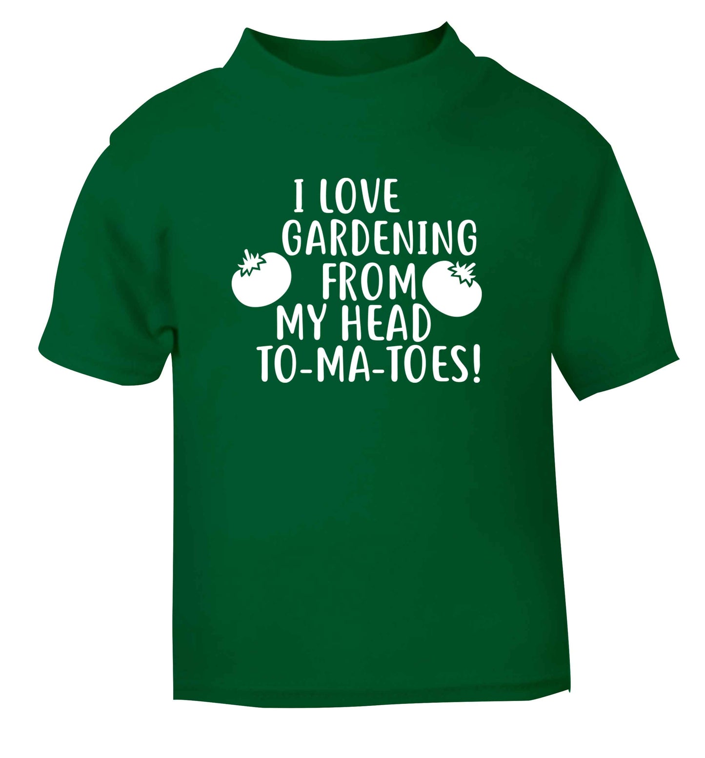 I love gardening from my head to-ma-toes green Baby Toddler Tshirt 2 Years