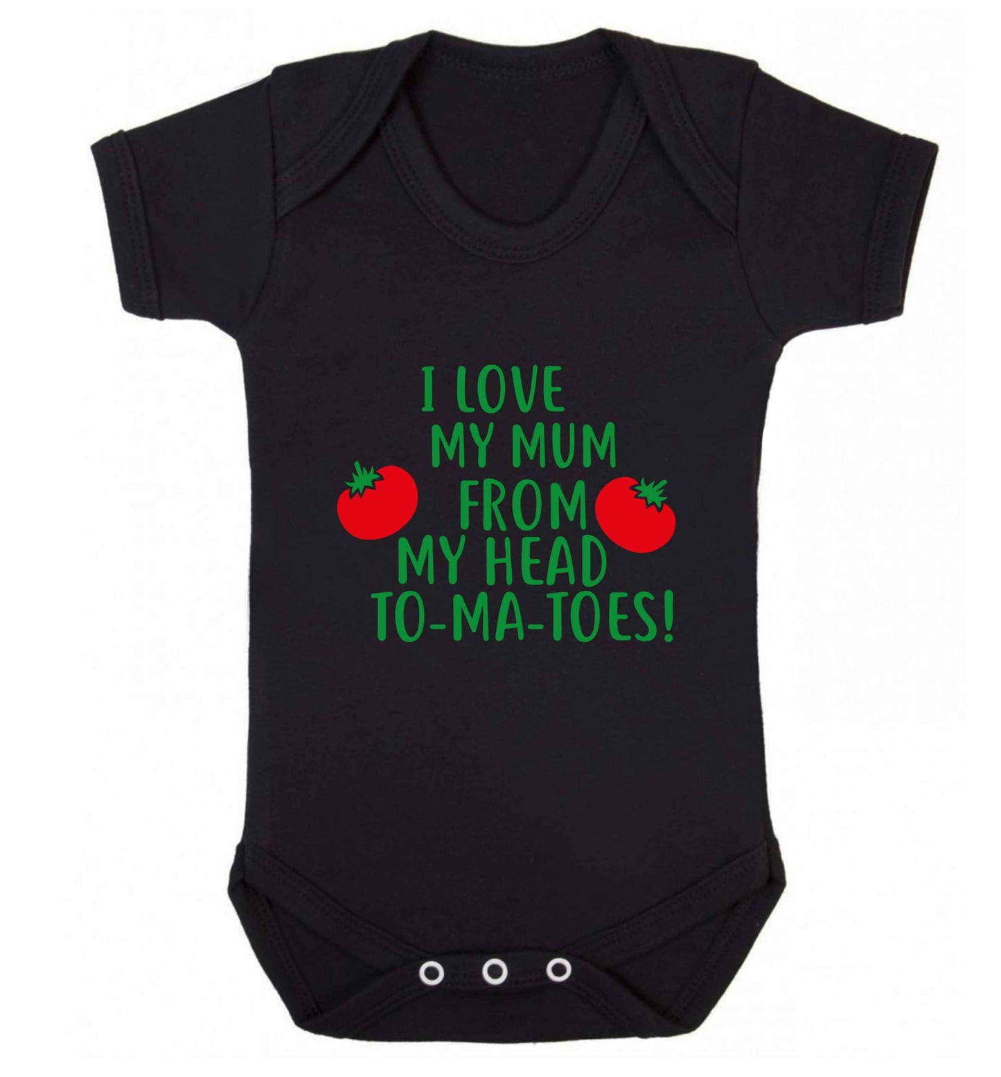 I love my mum from my head to-my-toes! baby vest black 18-24 months