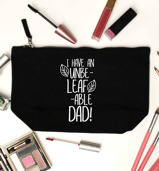 I have an unbe-leaf-able dad black makeup bag