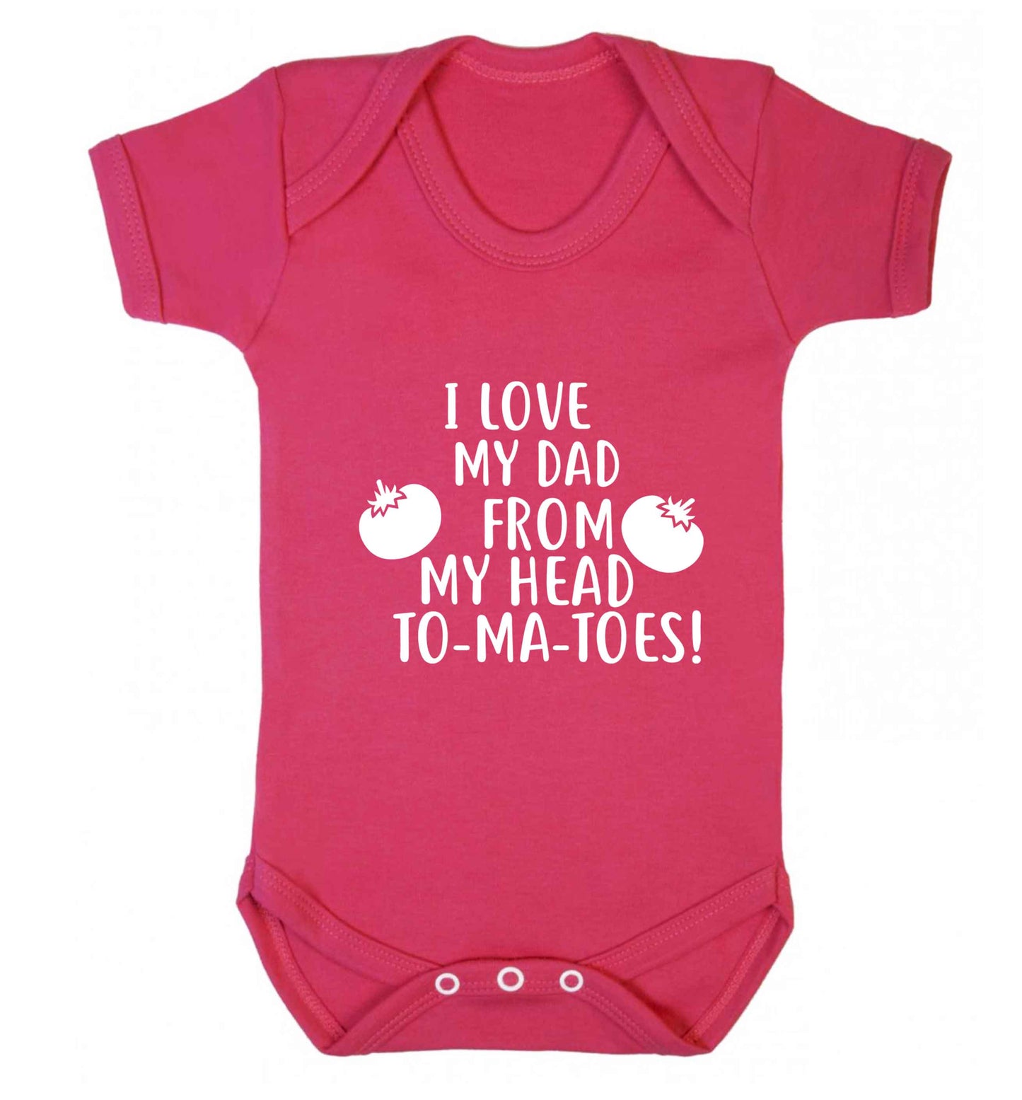 I love my dad from my head to-ma-toes baby vest dark pink 18-24 months