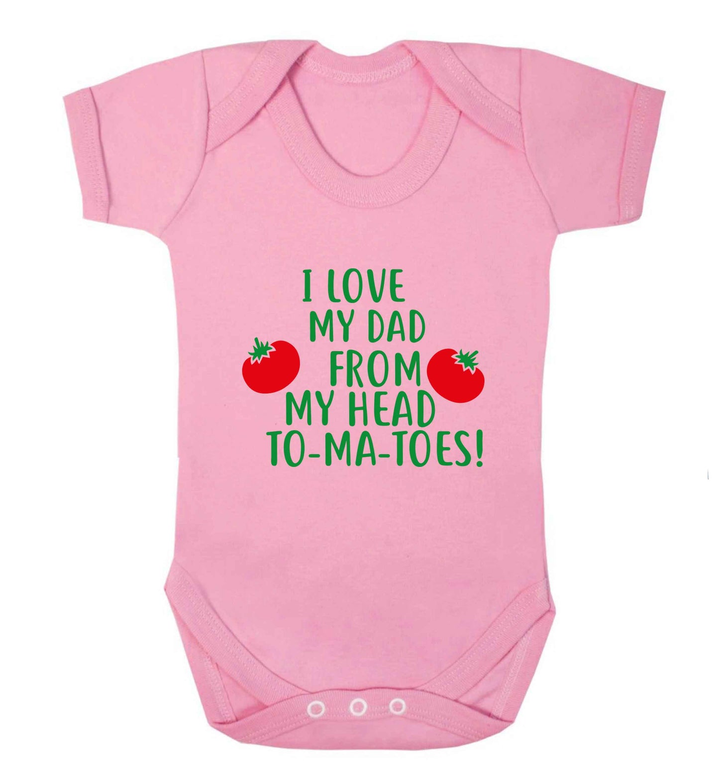 I love my dad from my head to-ma-toes baby vest pale pink 18-24 months