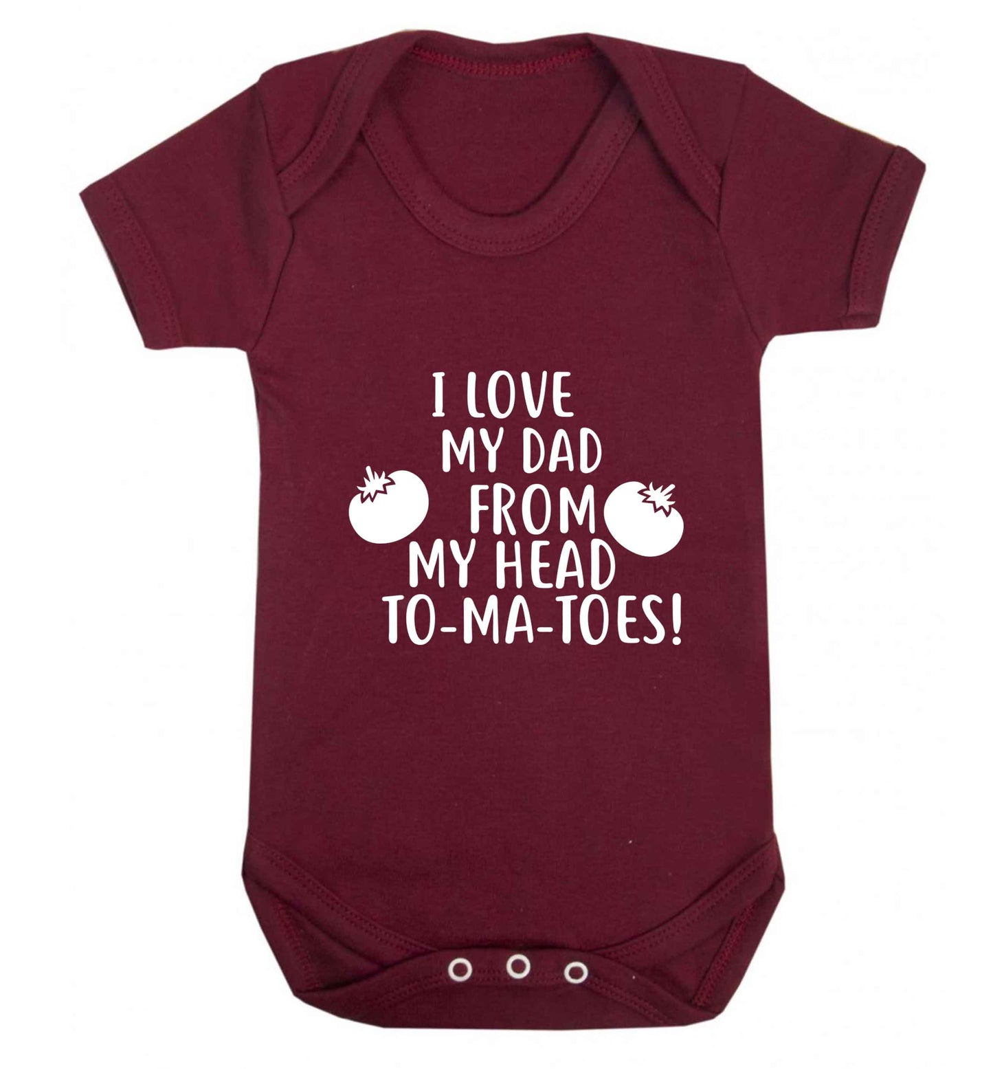 I love my dad from my head to-ma-toes baby vest maroon 18-24 months