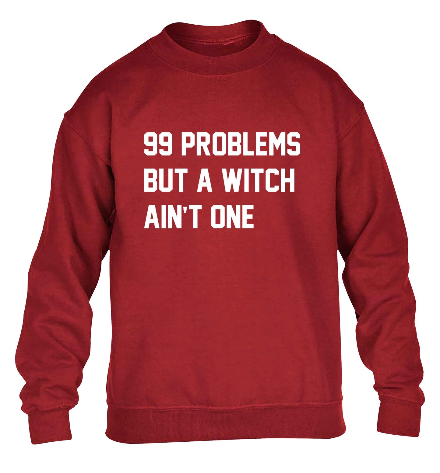 99 Problems but a witch aint one children's grey sweater 12-13 Years