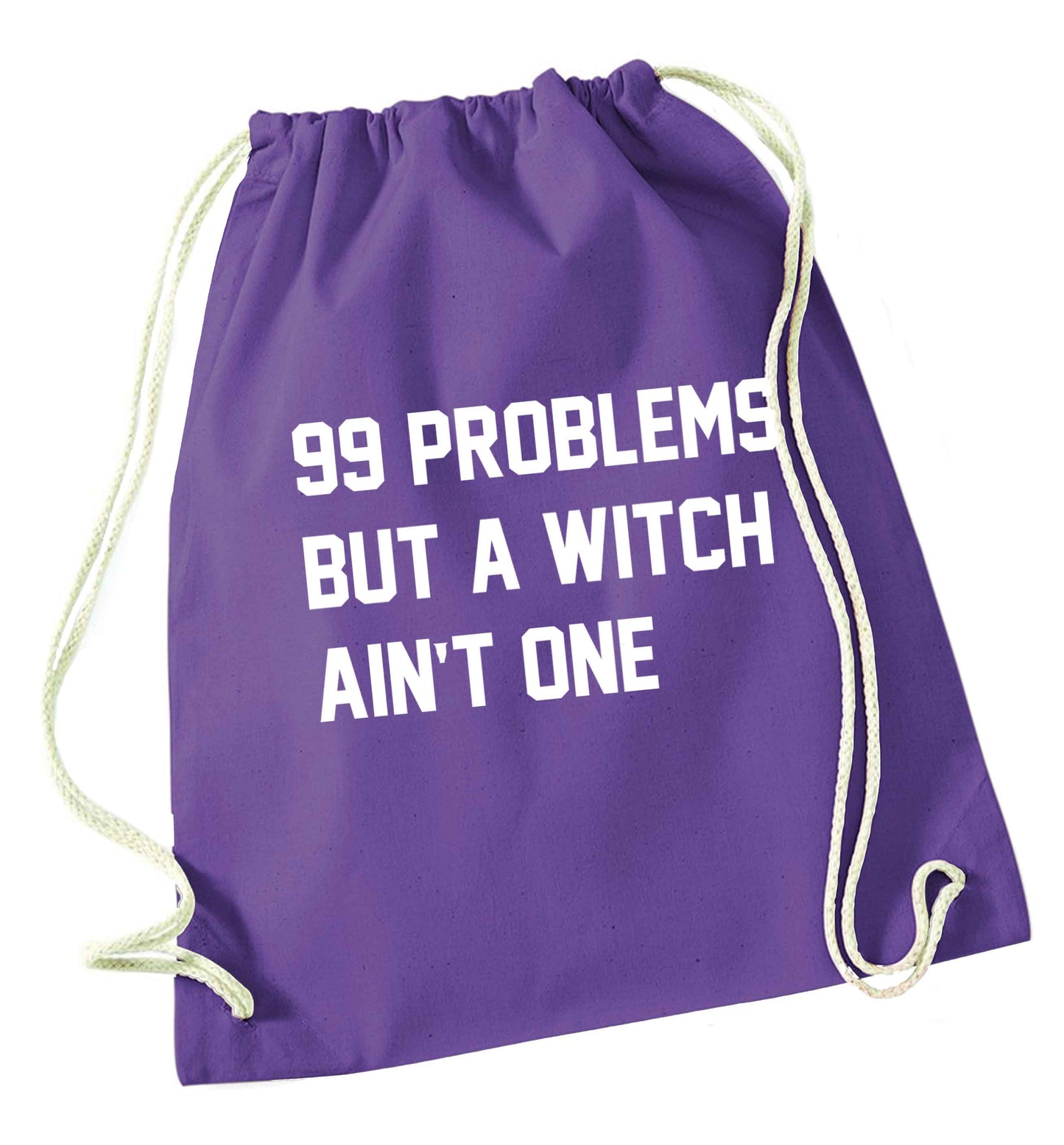 99 Problems but a witch aint one purple drawstring bag