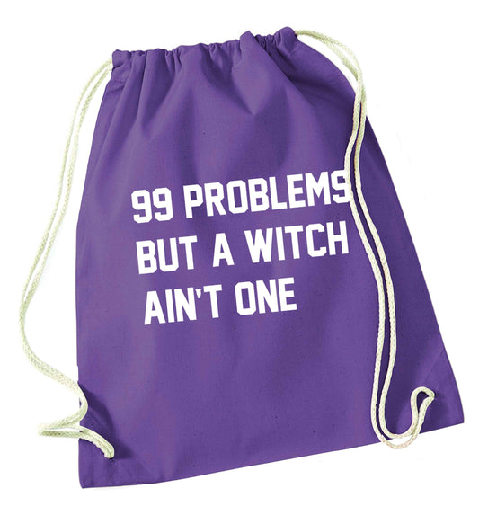 99 Problems but a witch aint one purple drawstring bag